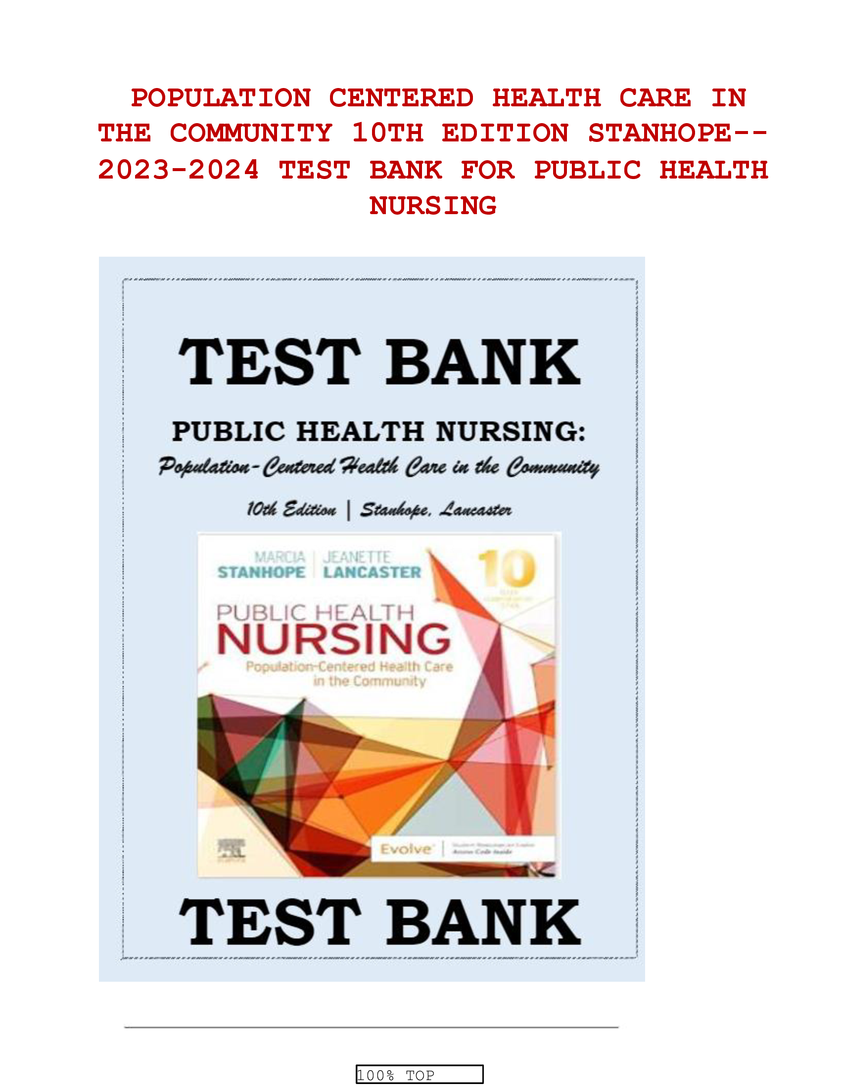 Test Bank for Public Health Nursing: Population-Centered Health Care in the Community (10th Edition) by Stanhope | Complete & Verified