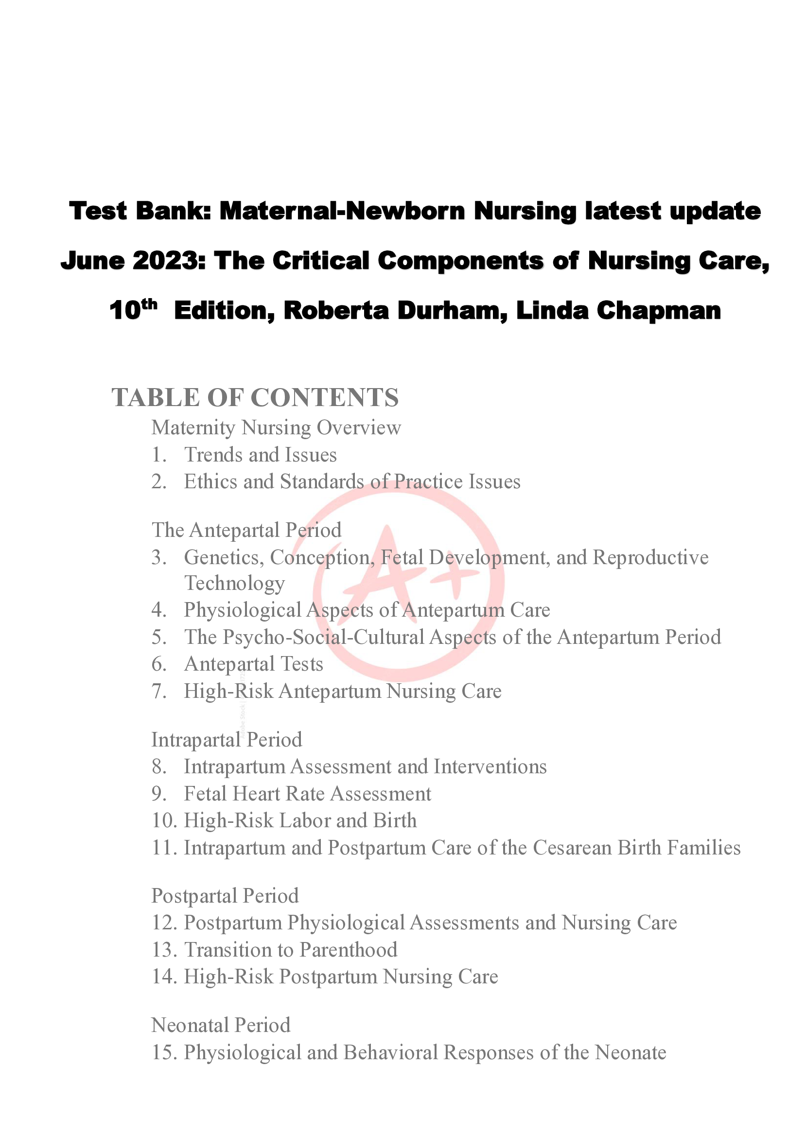 Test Bank Maternal Newborn Nursing latest update June 2023 The Critical Components of Nursing Care 10th  Edition Roberta Durham Linda Chapman