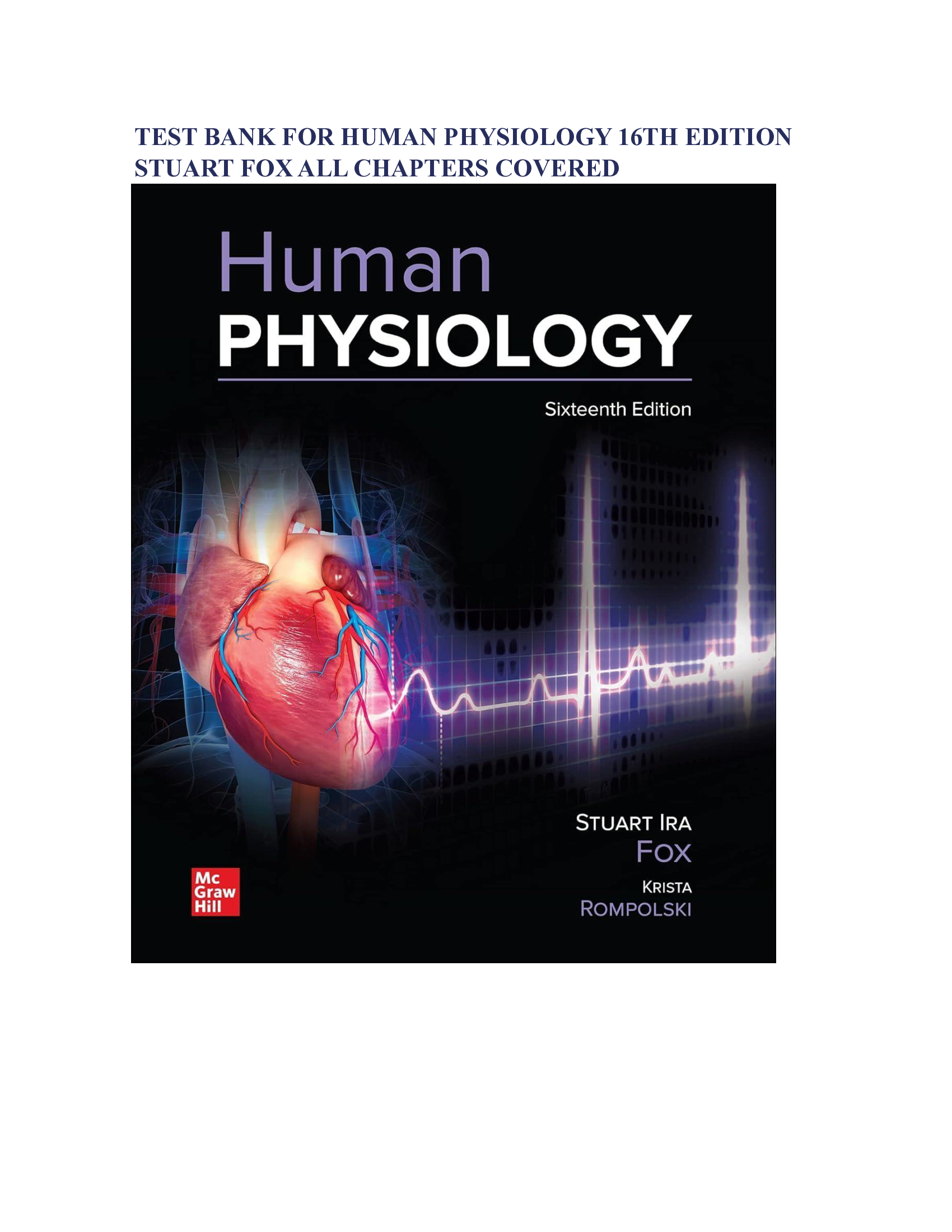 TEST BANK FOR HUMAN PHYSIOLOGY 16TH EDITION STUART FOX ALL CHAPTERS COVERED  GRADED A+