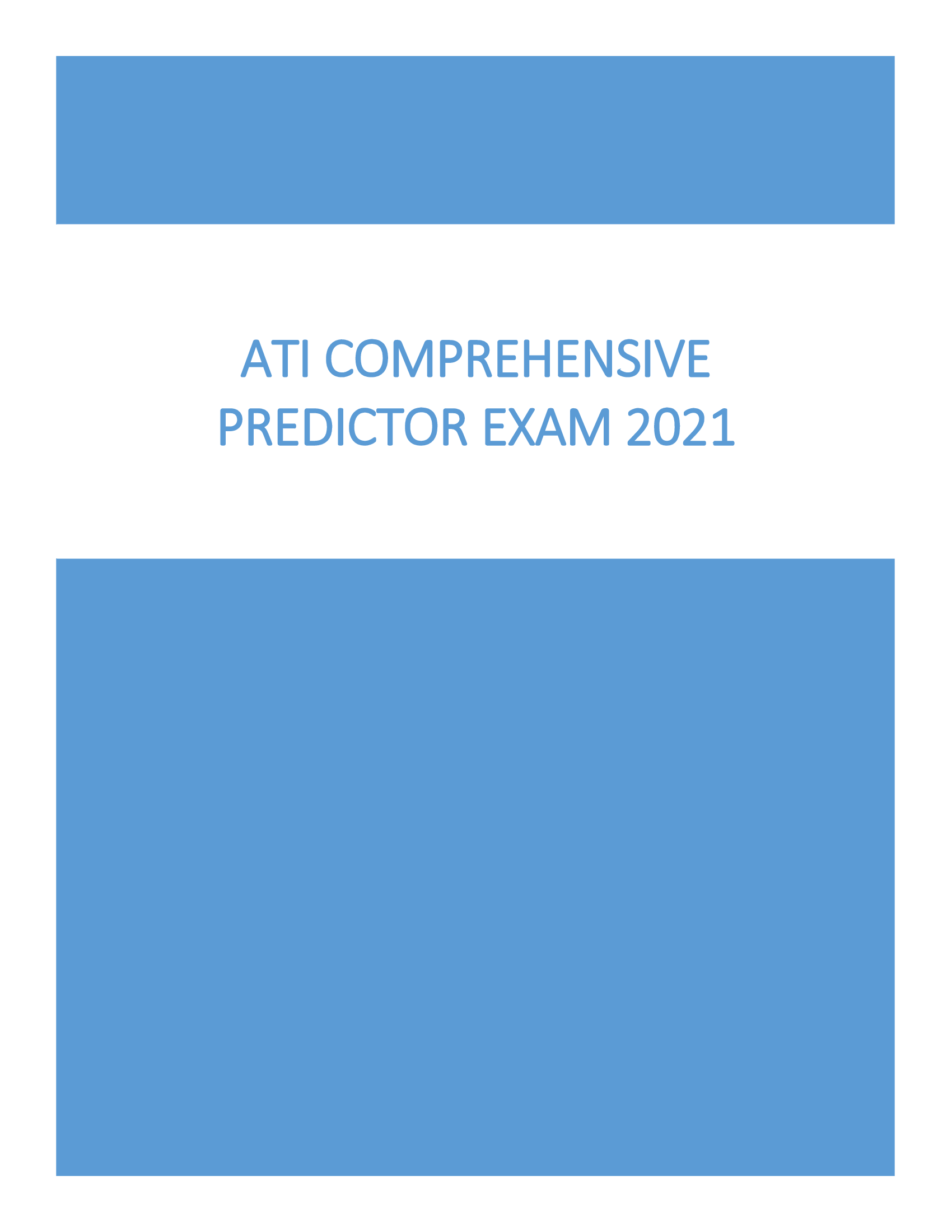 ATI Comprehensive Predictor Exam 2021