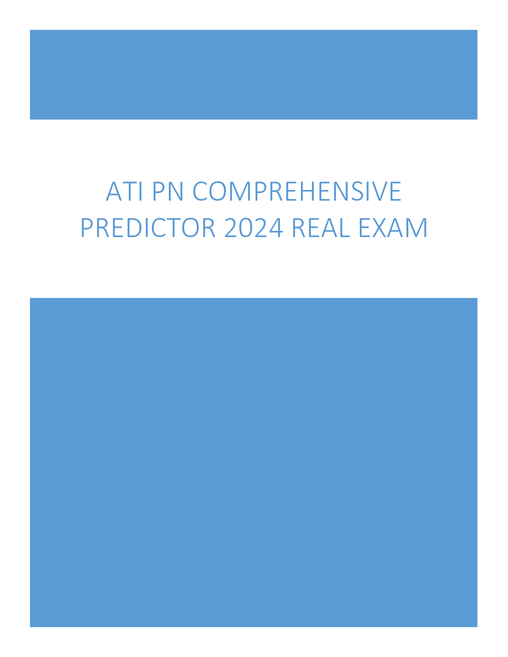 ATI PN COMPREHENSIVE PREDICTOR 2024 REAL EXAM