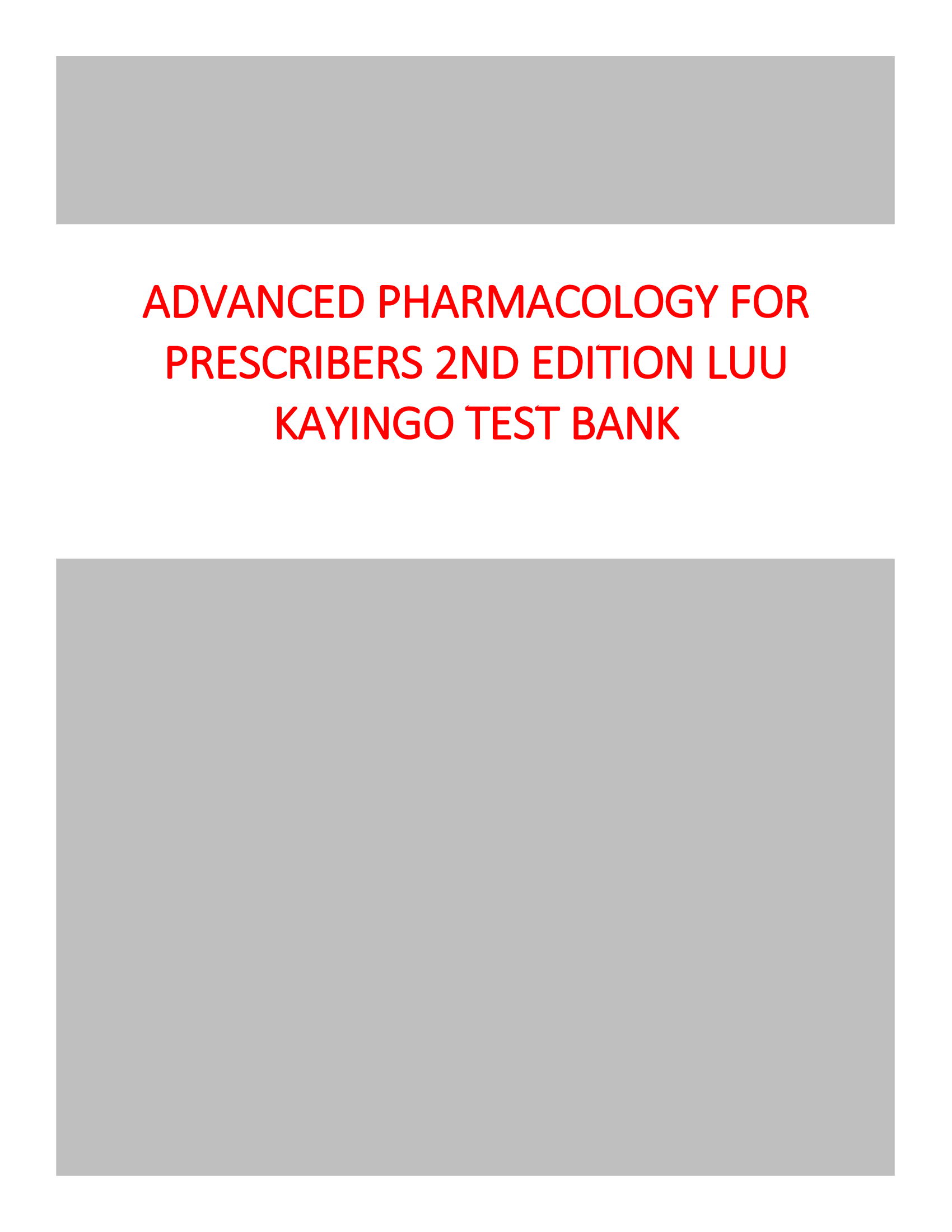 Advanced Pharmacology for Prescribers 2nd Ed Test Bank