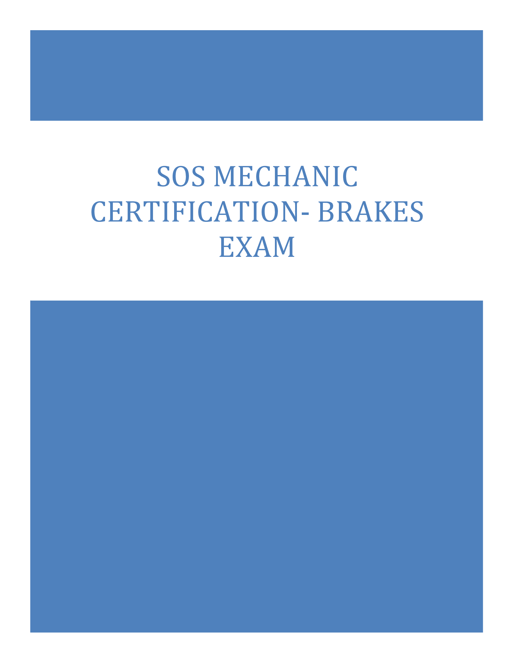 SOS Mechanic Certification- Brakes Exam Questions and Answers 2024