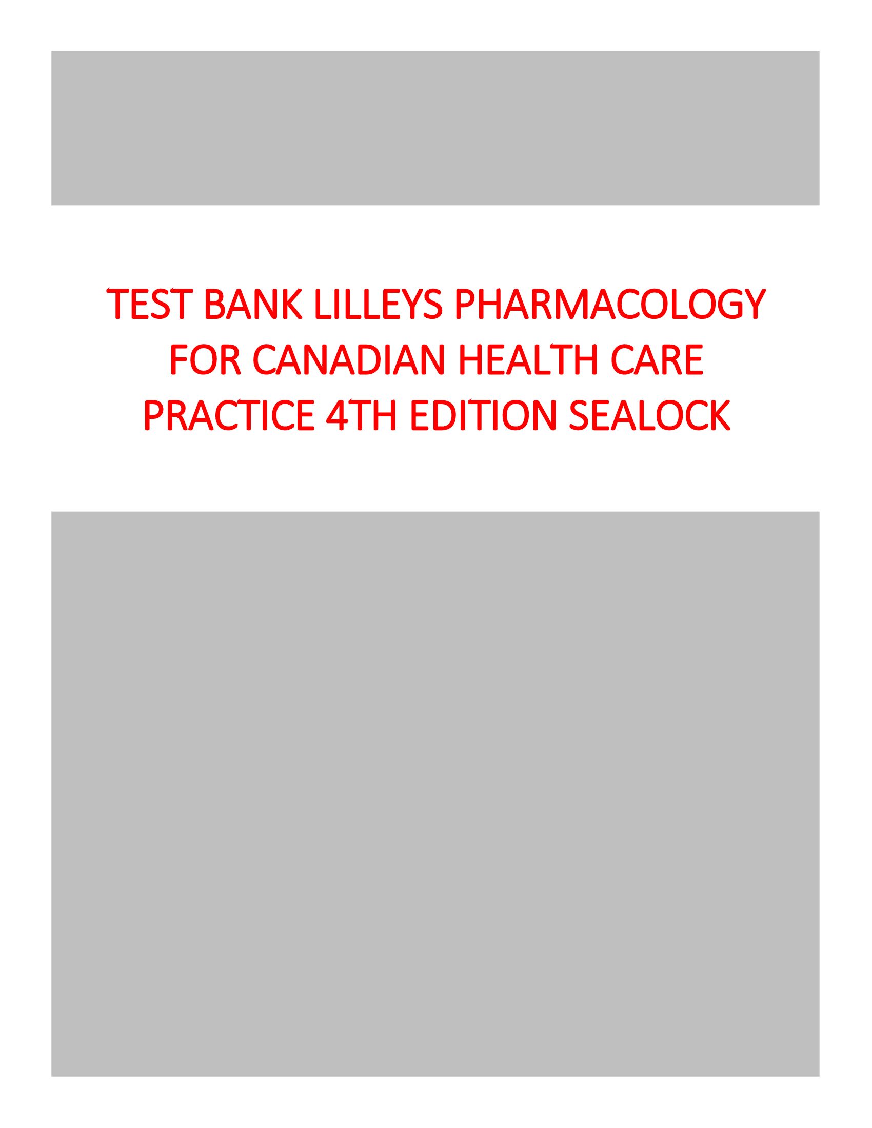 Pharmacology for Canadian Health Care Practice 4th Ed Sealock Test Bank