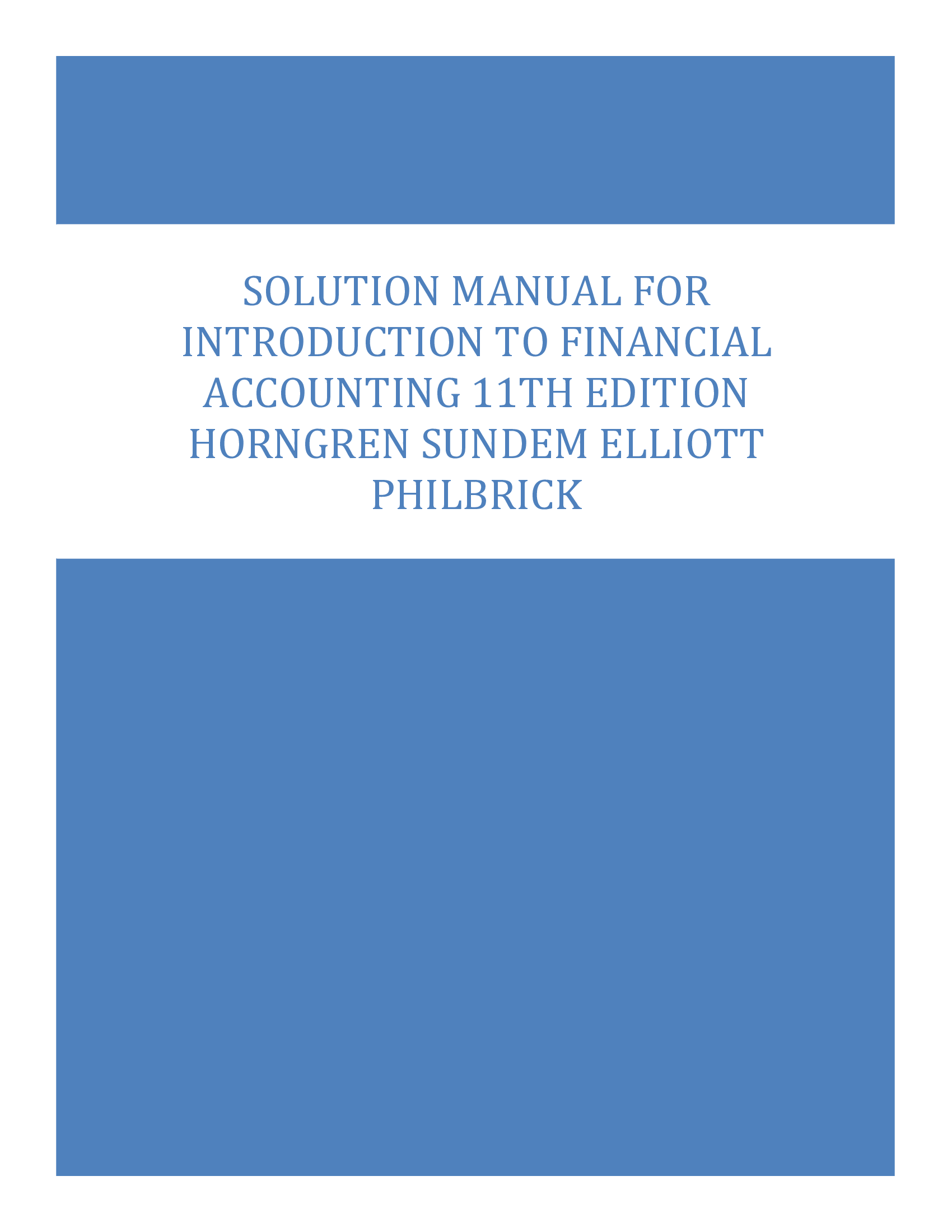 Solution Manual for Introduction to Financial Accounting 11th Edition Horngren Sundem Elliott Philbrick
