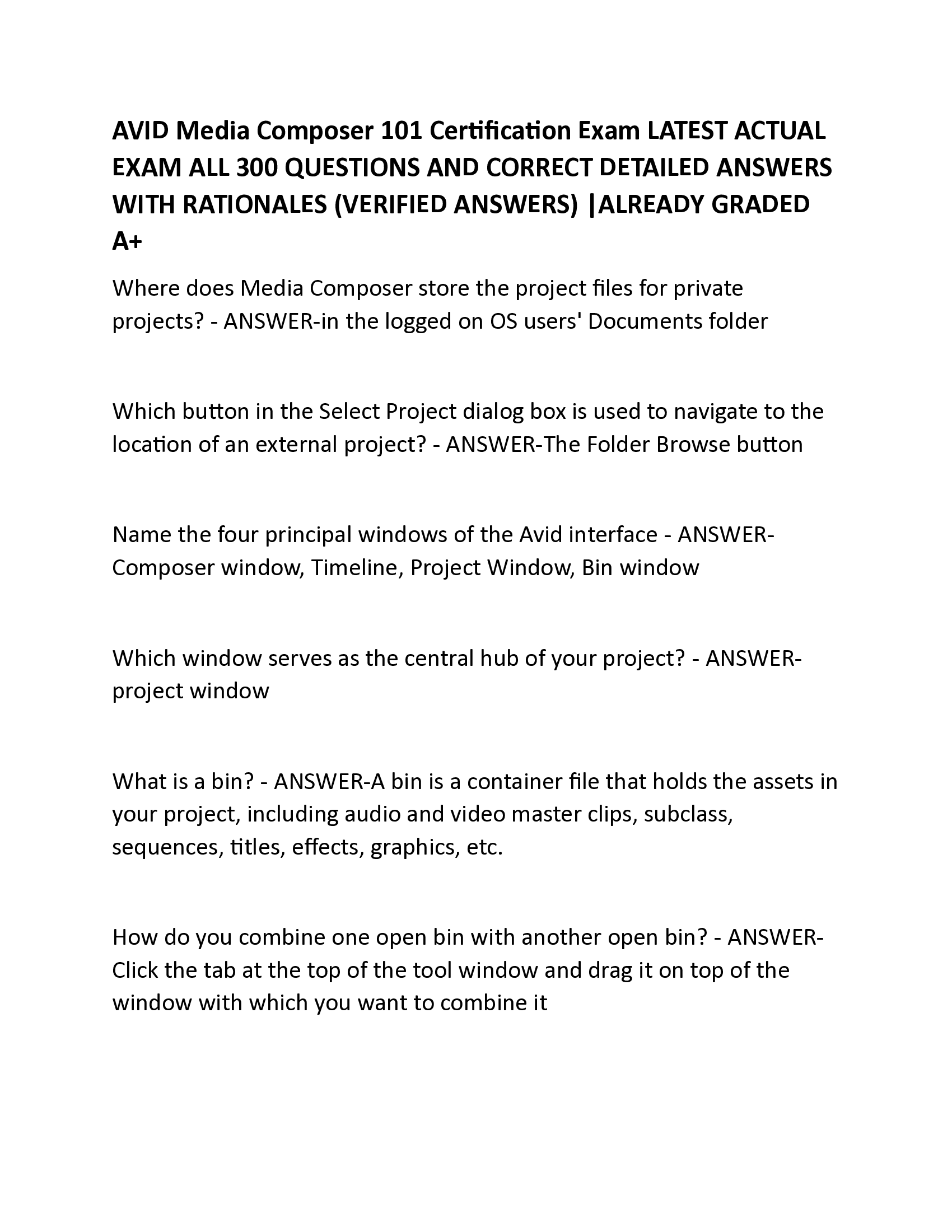 AVID Media Composer 101 Certification Exam LATEST ACTUAL EXAM ALL 300 QUESTIONS AND CORRECT DETAILED ANSWERS WITH RATIONALES (VERIFIED ANSWERS) |ALREADY GRADED A+