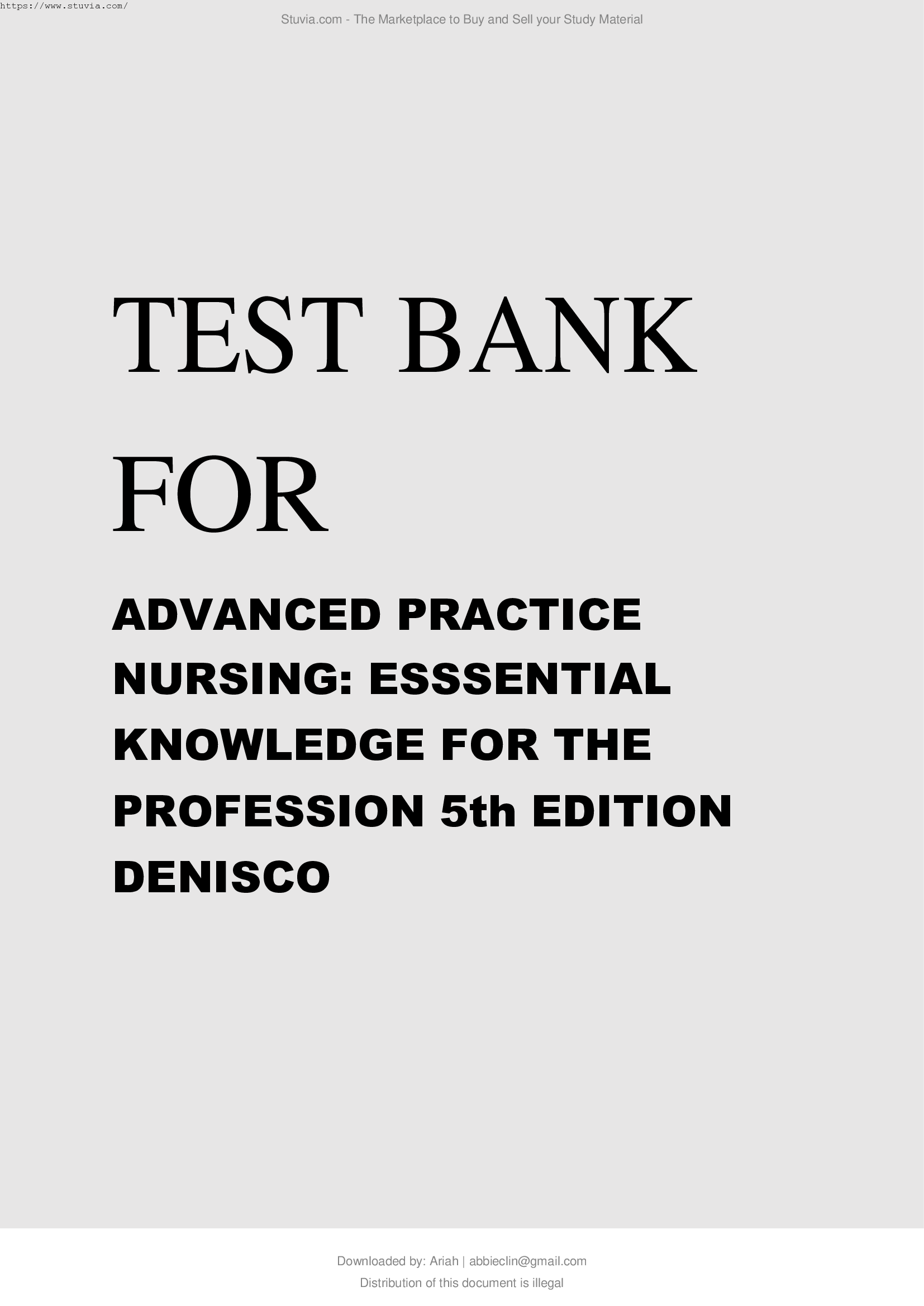 Advanced Practice Nursing Essential Knowledge for the Profession 5th Edition Test Bank All Chapters