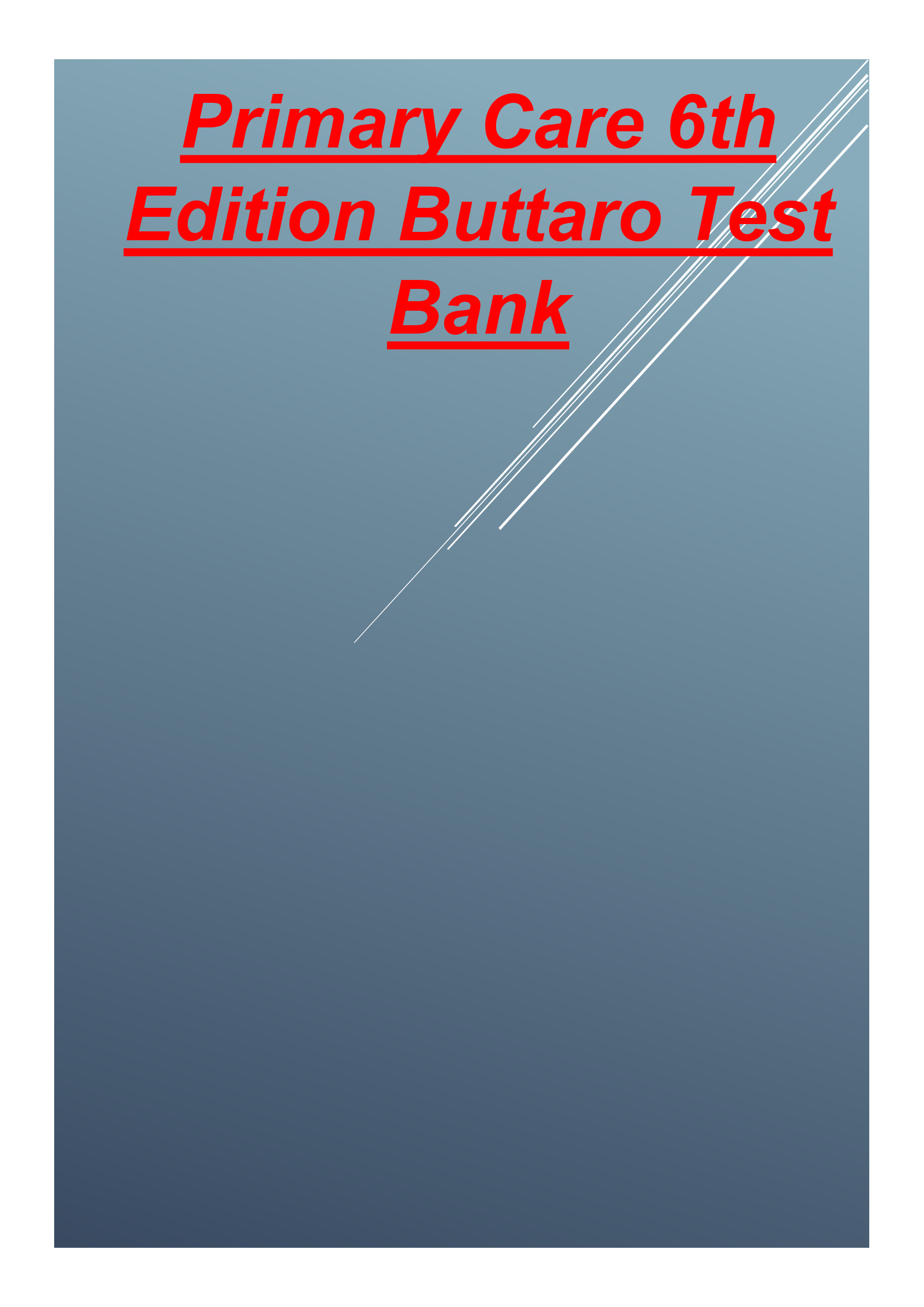 Primary Care 6th Edition Buttaro Test Bank