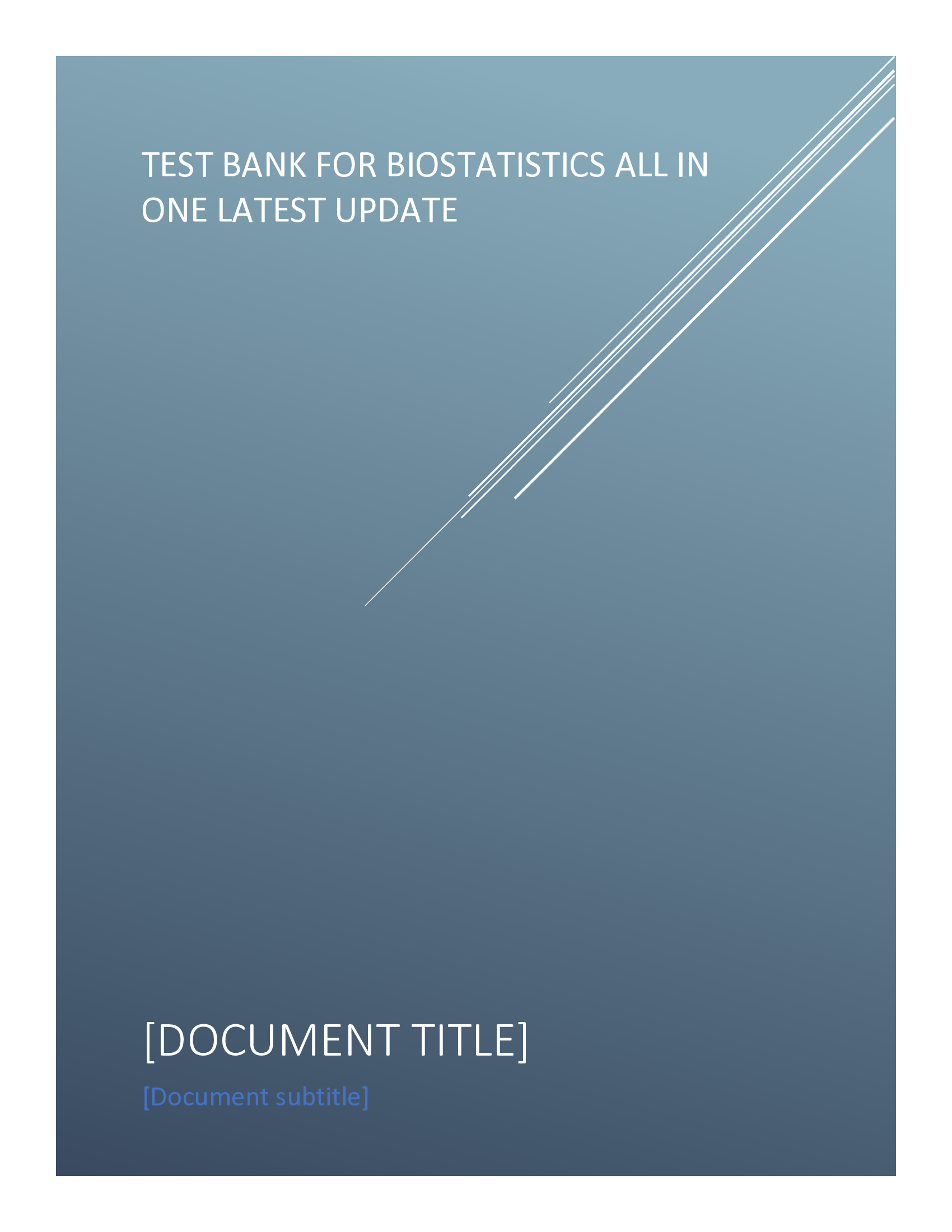 TEST BANK FOR BIOSTATISTICS ALL IN ONE LATEST UPDATE