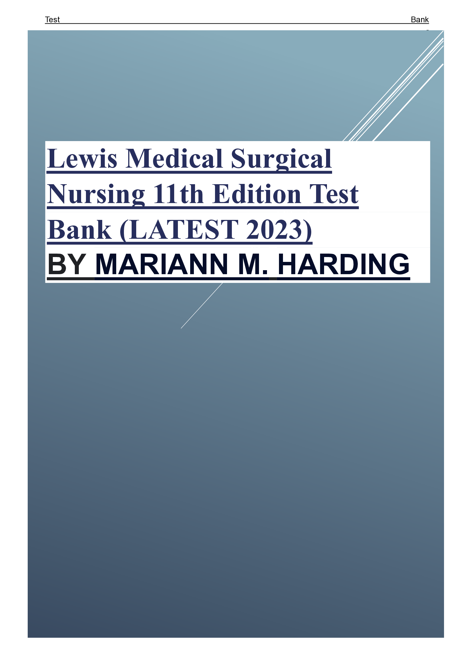 Lewis Medical Surgical Nursing 11th Edition Test Bank (LATEST 2024) BY MARIANN M. HARDING