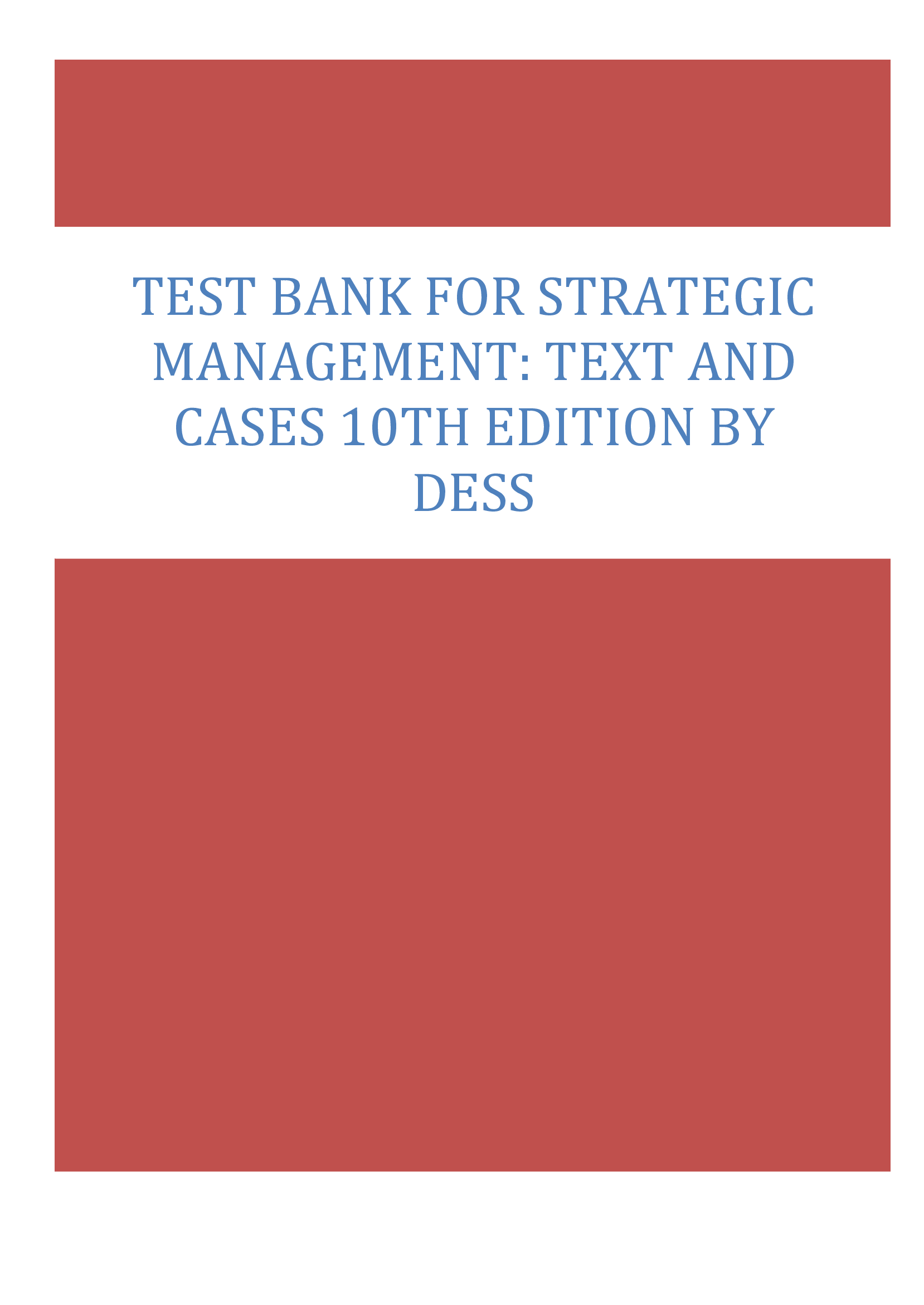 [Test Bank] Strategic Management: Text and Cases 10th Edition by Dess, McNamara, Eisner