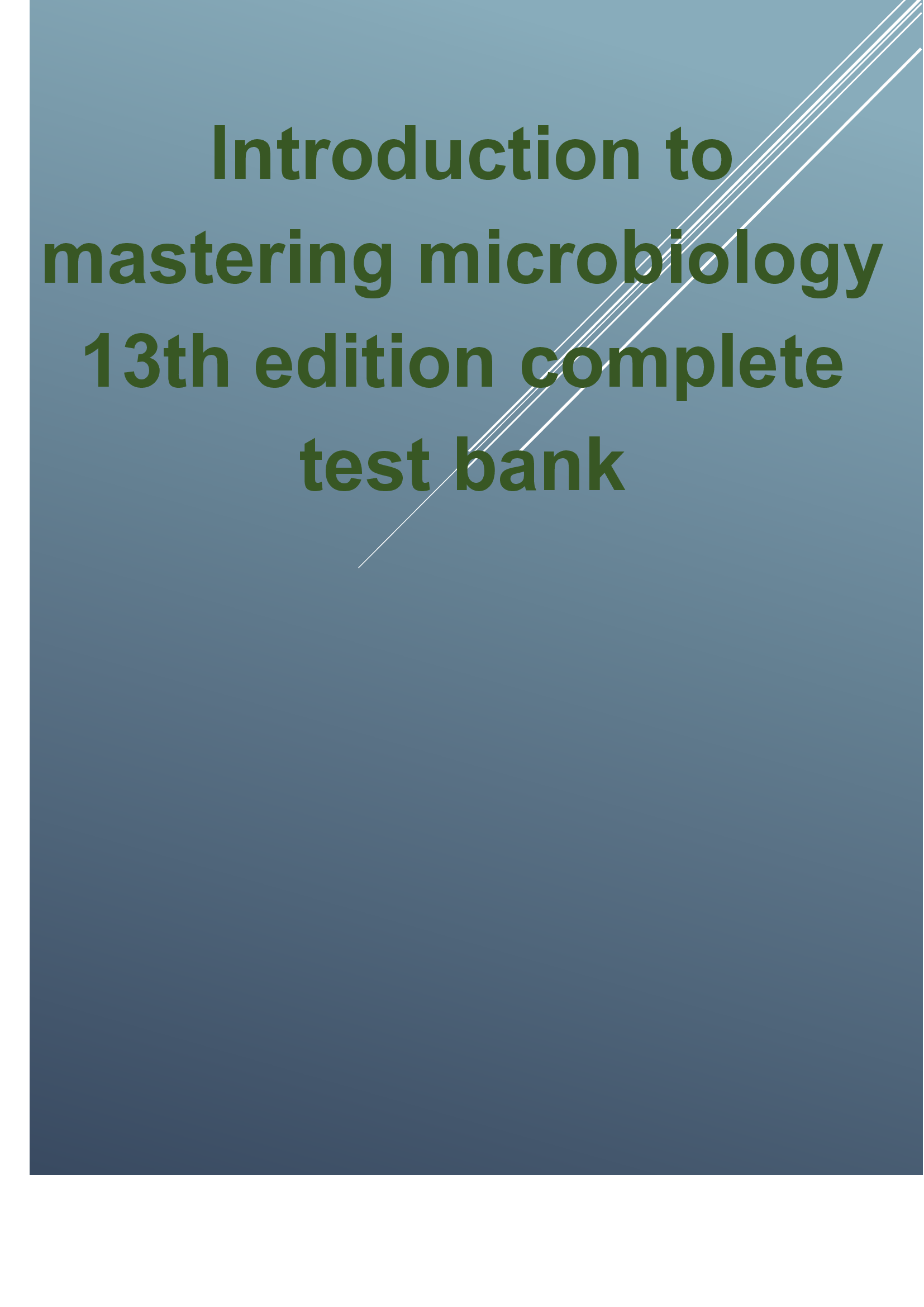 Introduction to mastering microbiology 13th edition complete test bank