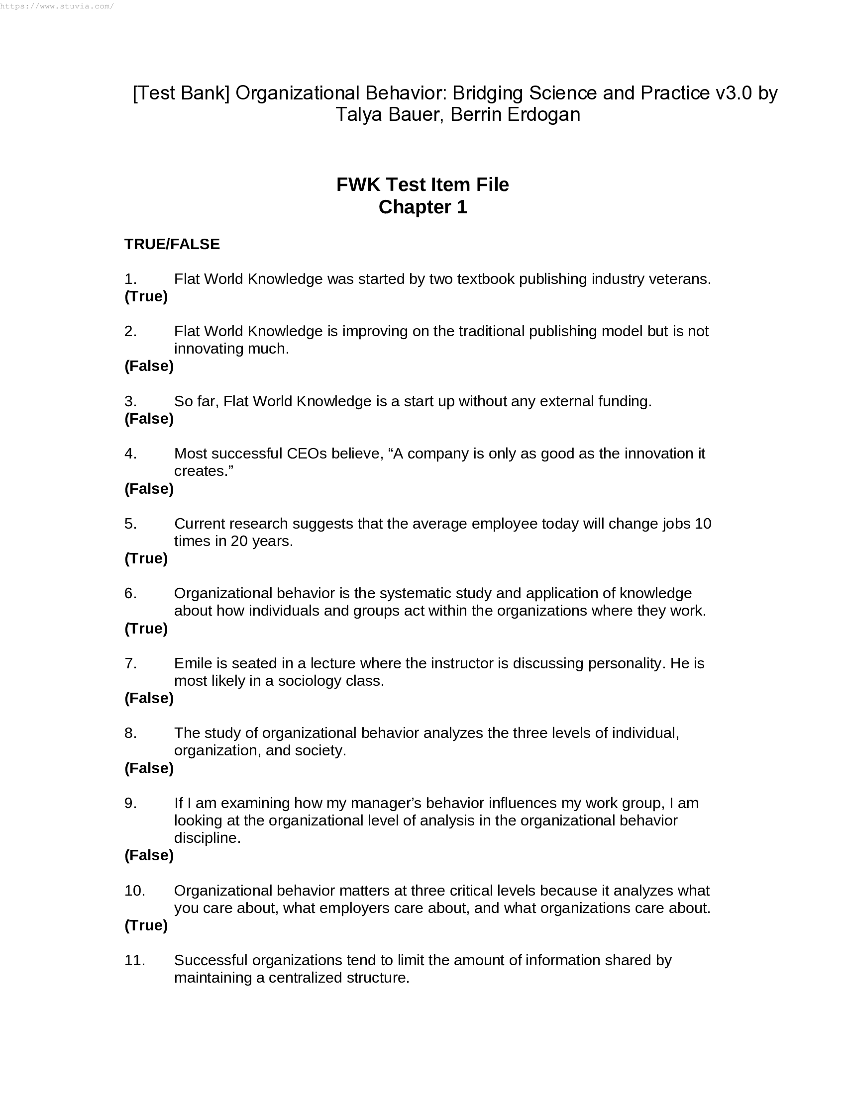 Test Bank for Organizational Behavior; Bridging Science and Practice v3.0 by Talya Bauer, Berrin Erdogan
