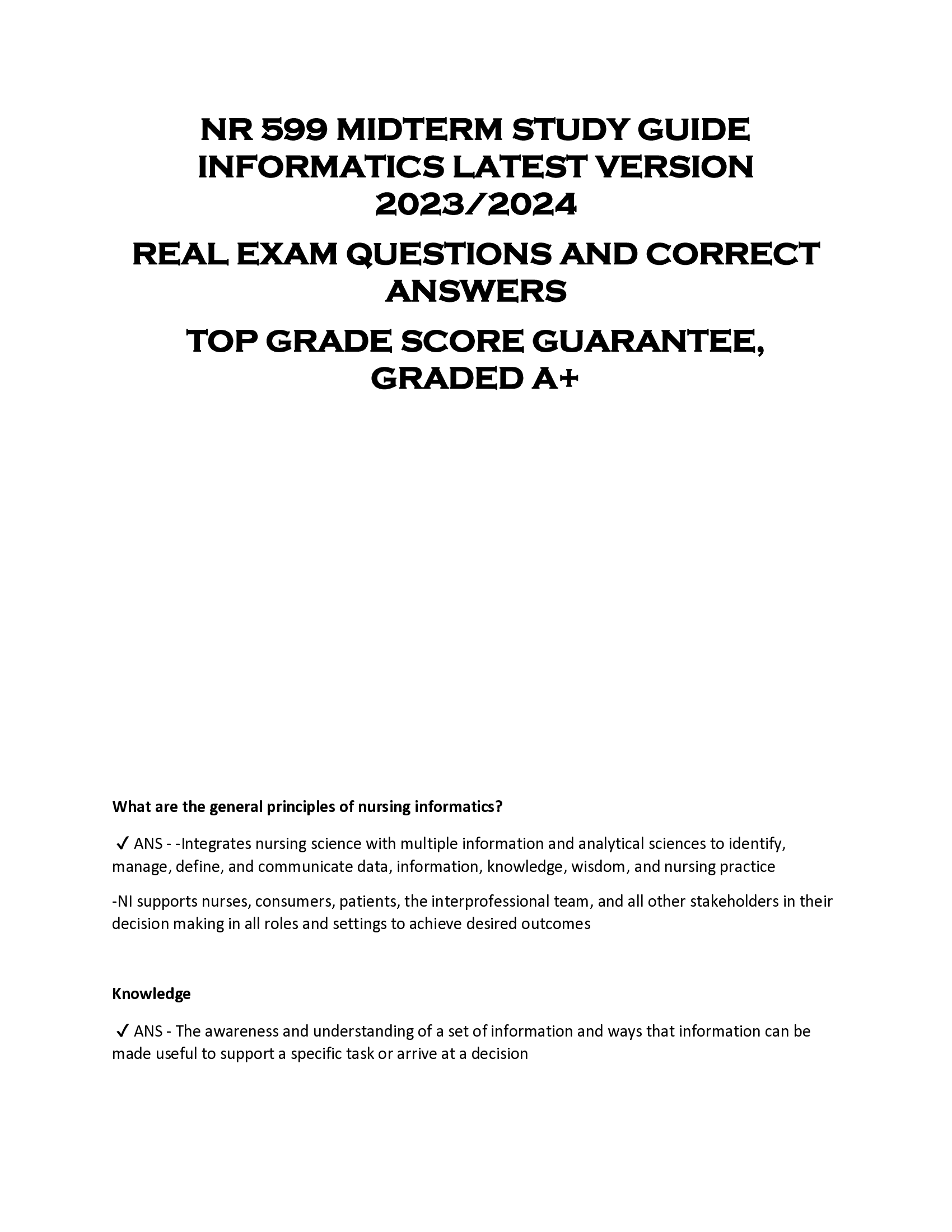 NR 599 MIDTERM STUDY GUIDE  INFORMATICS LATEST VERSION  2023, 2024  REAL EXAM QUESTIONS AND CORRECT  ANSWERS  TOP GRADE SCORE GUARANTEE,  GRADED A+