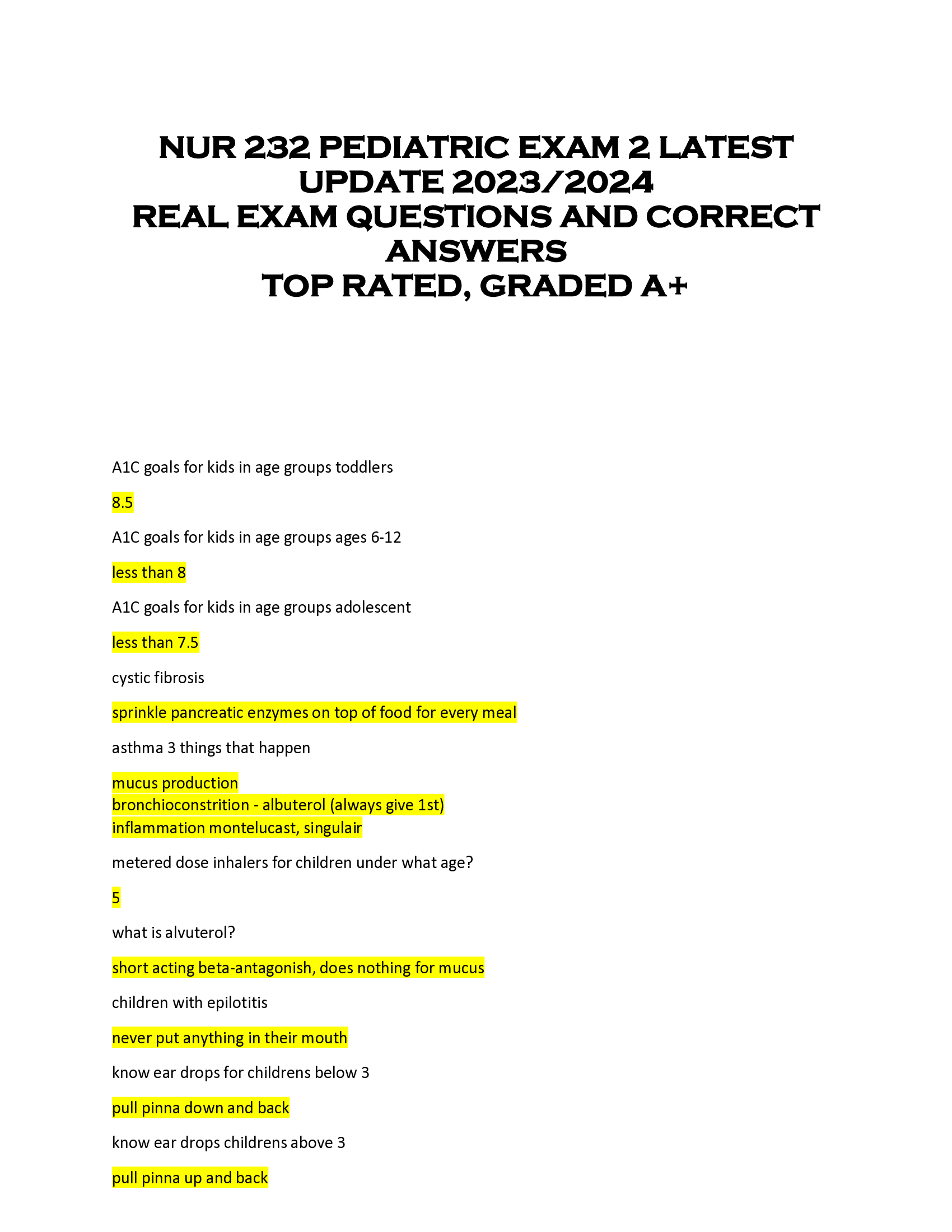 NUR 232 PEDIATRIC EXAM 2 LATEST  UPDATE 2023, 2024  REAL EXAM QUESTIONS AND CORRECT  ANSWERS  TOP RATED, GRADED A+