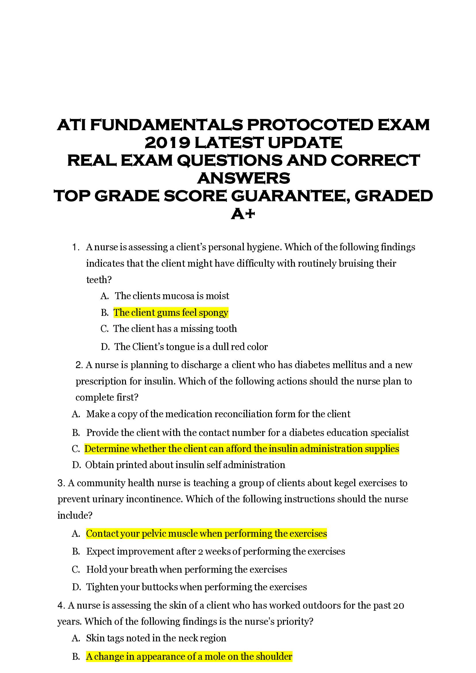 ATI FUNDAMENTALS PROTOCOTED EXAM  2019 LATEST UPDATE  REAL EXAM QUESTIONS AND CORRECT  ANSWERS  TOP GRADE SCORE GUARANTEE, GRADED  A+