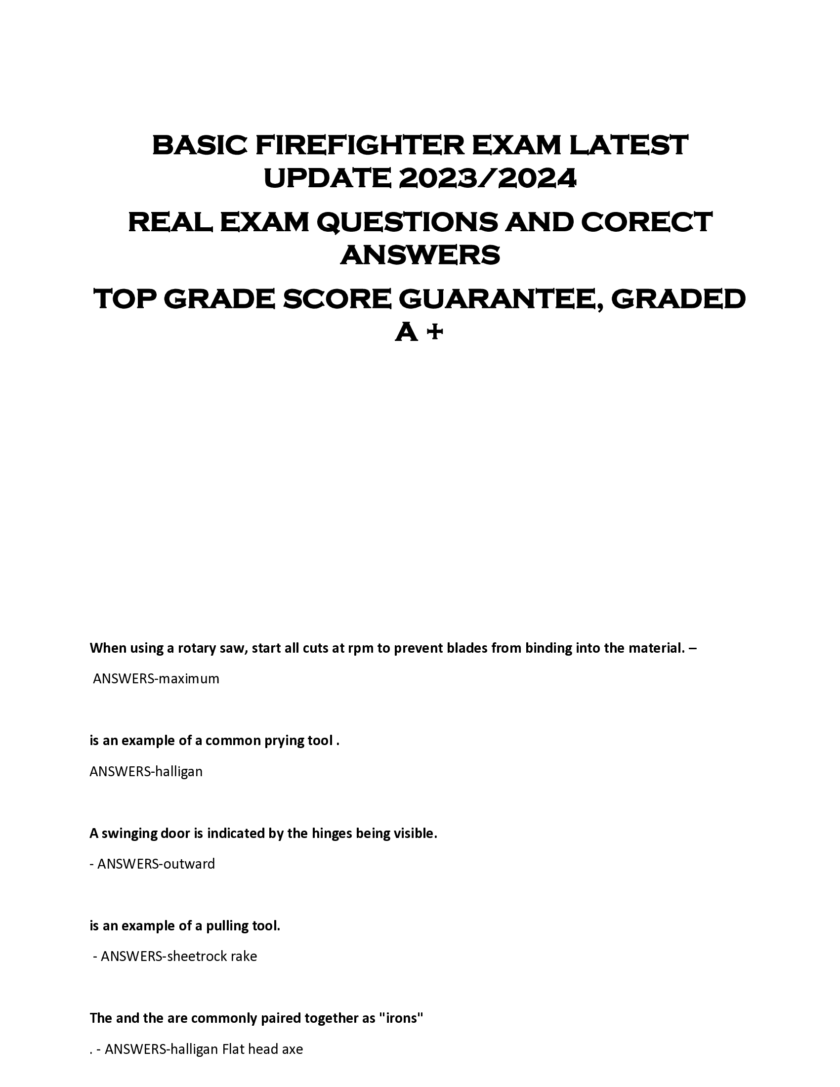 BASIC FIREFIGHTER EXAM LATEST  UPDATE 2023 | 2024  REAL EXAM QUESTIONS AND CORECT  ANSWERS  TOP GRADE SCORE GUARANTEE, GRADED  A +