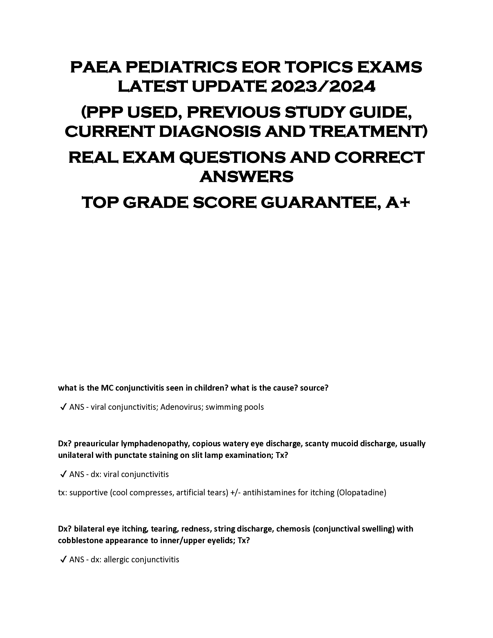 PAEA PEDIATRICS EOR TOPICS EXAMS  LATEST UPDATE 2023, 2024  (PPP USED, PREVIOUS STUDY GUIDE,  CURRENT DIAGNOSIS AND TREATMENT)  REAL EXAM QUESTIONS AND CORRECT  ANSWERS  TOP GRADE SCORE GUARANTEE, A+