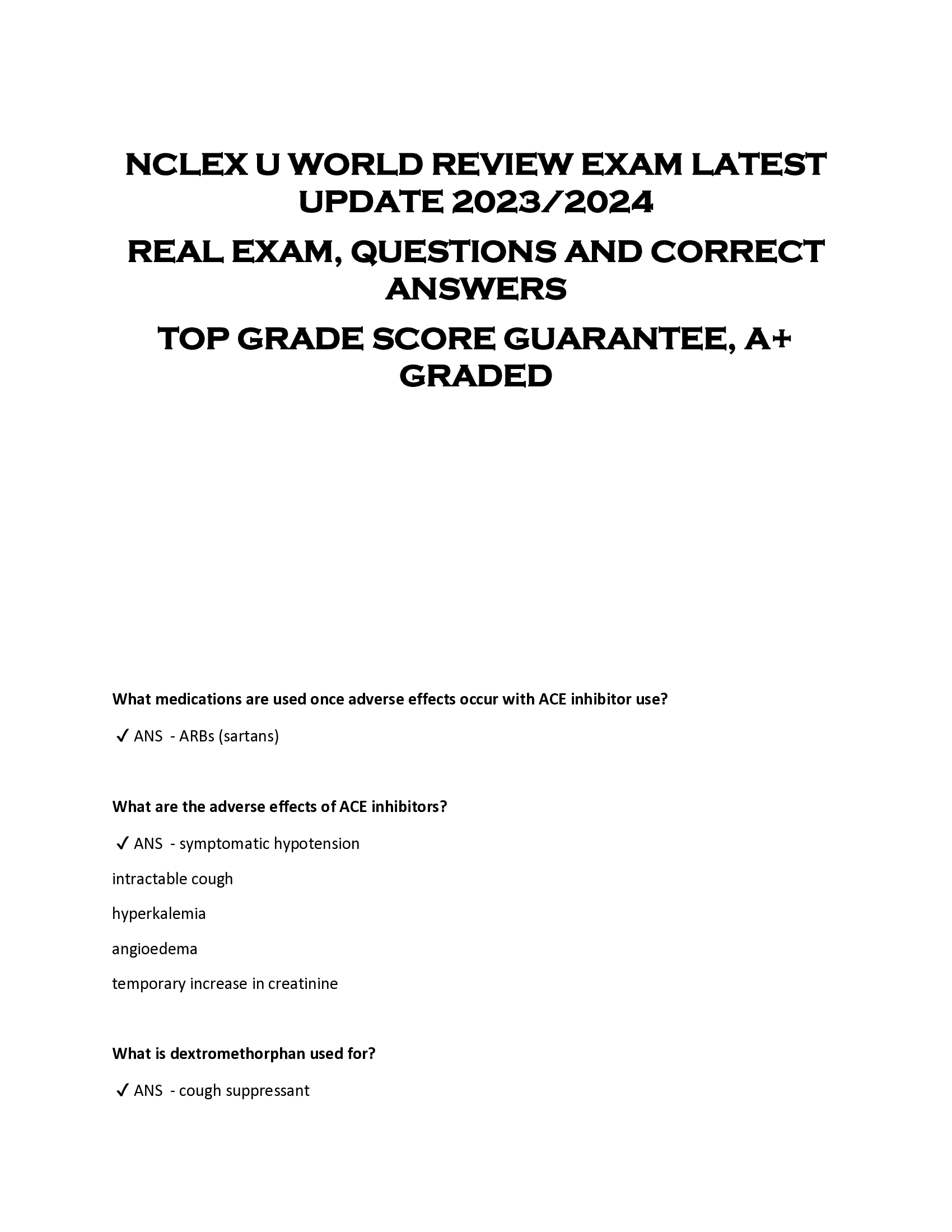 NCLEX U WORLD REVIEW EXAM LATEST  UPDATE 2023, 2024  REAL EXAM, QUESTIONS AND CORRECT  ANSWERS  TOP GRADE SCORE GUARANTEE, A+  GRADED