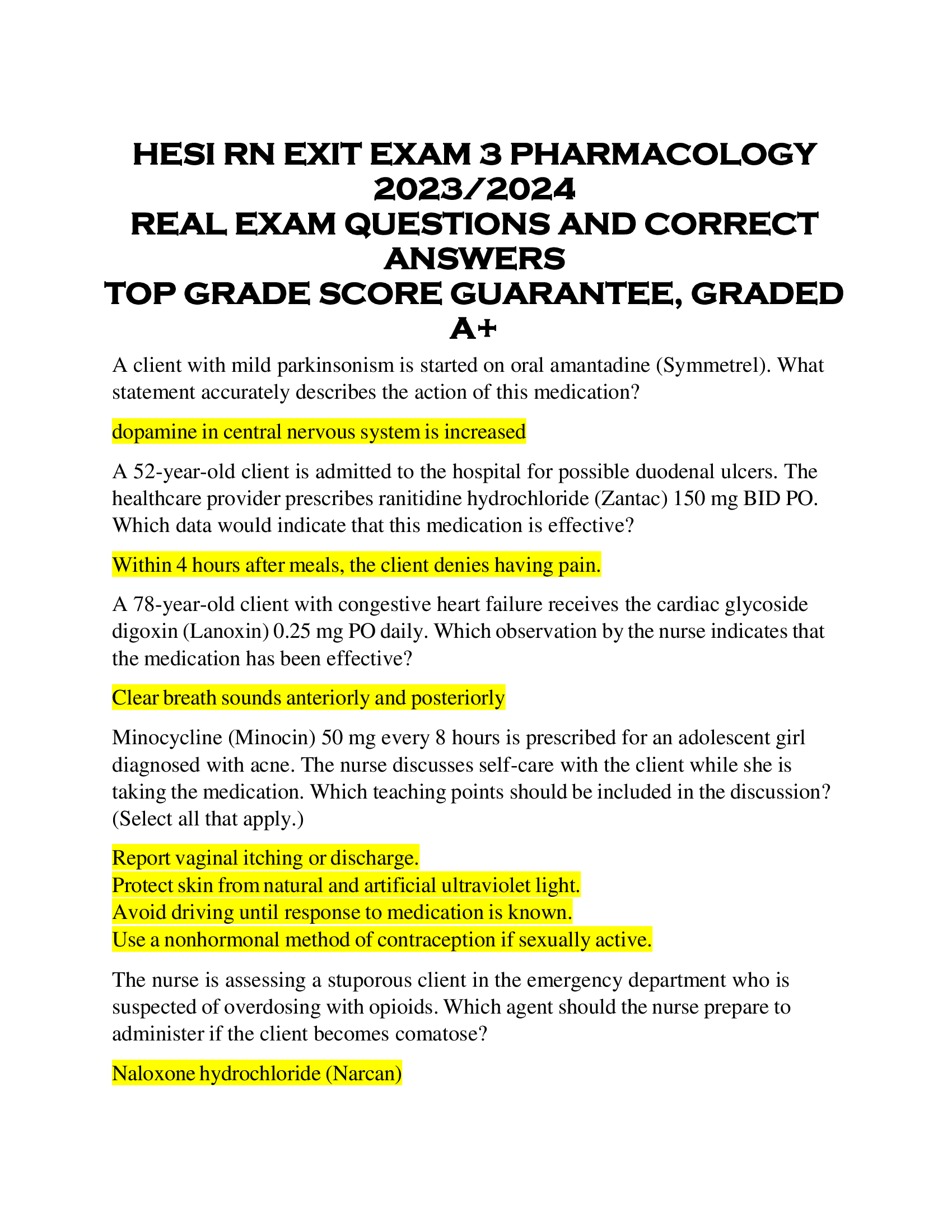 HESI RN EXIT EXAM 3 PHARMACOLOGY  2023 | 2024  REAL EXAM QUESTIONS AND CORRECT  ANSWERS  TOP GRADE SCORE GUARANTEE, GRADED  A+