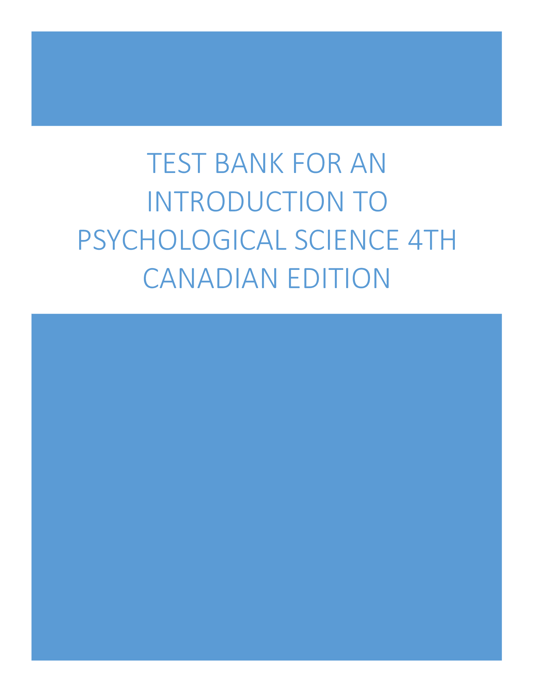 Test Bank for An Introduction to Psychological Science 4th Canadian Edition Mark Krause Daniel Corts Stephen C Smith Dan Dolderman