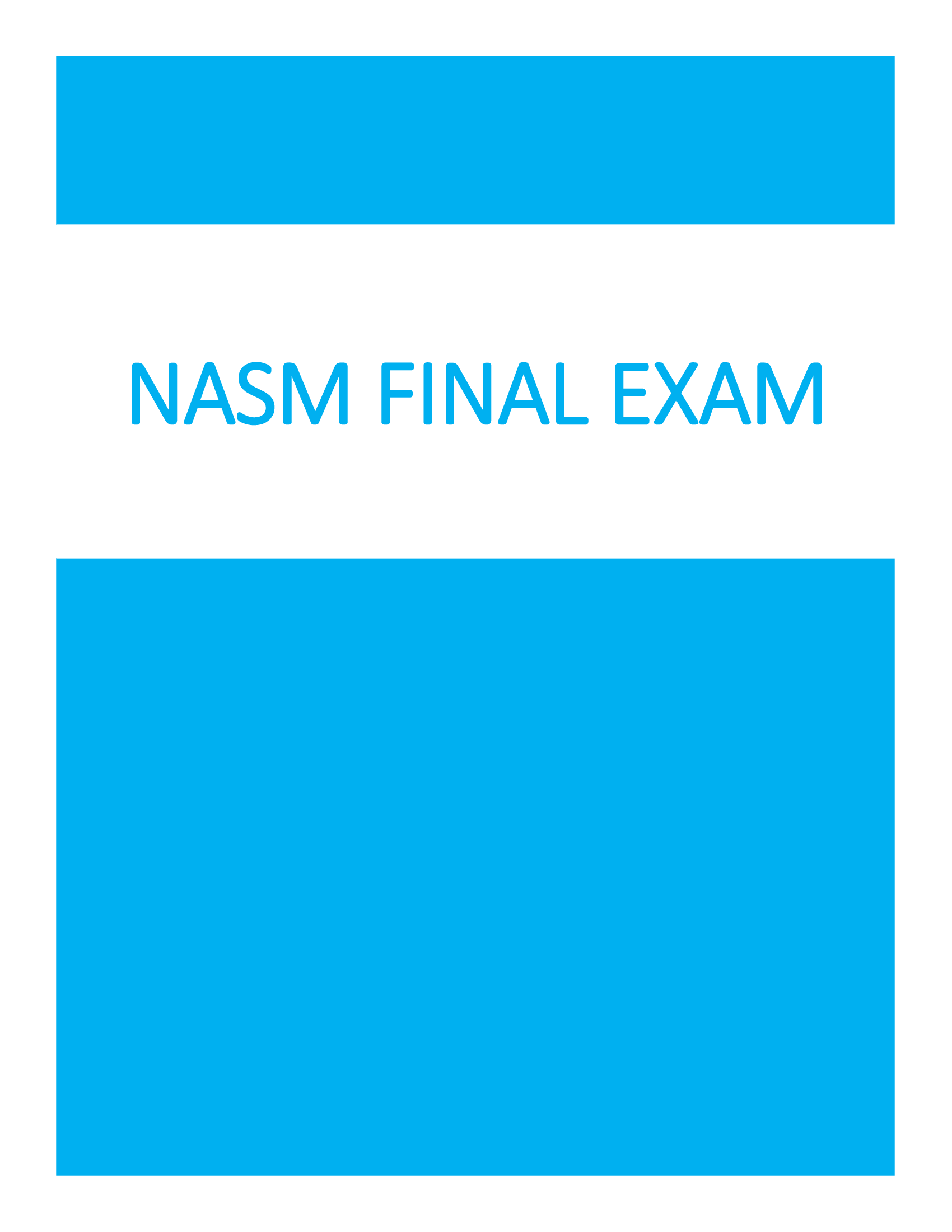 NASM Final Exam Questions and Answers (Real Test)