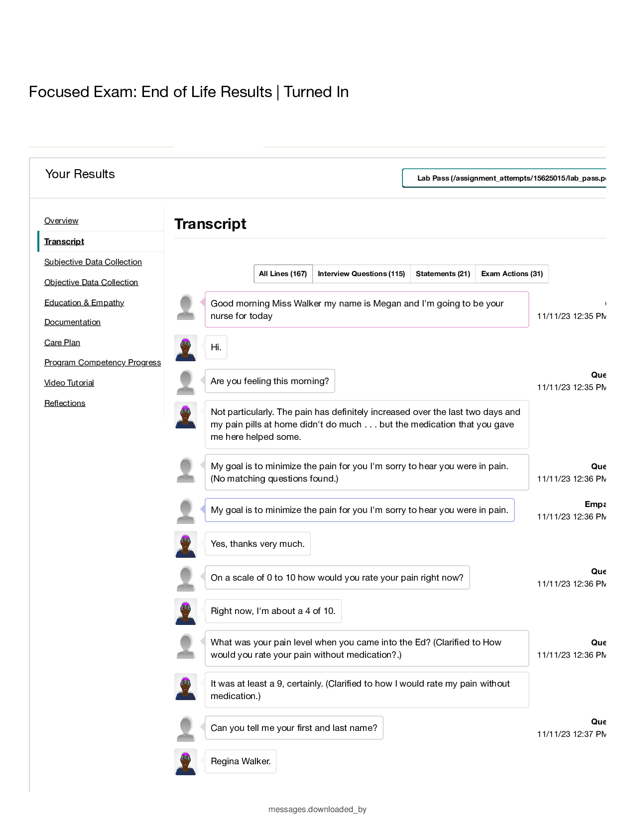 Gerontology RNSG 2560 – End of Life Assessment Regina Walker Transcript Nursing Simulation 2026 Complete Exam Transcript