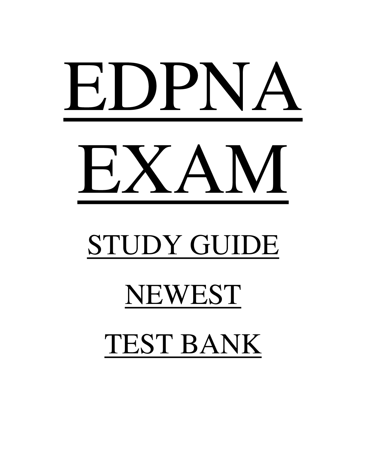 EDPNA Exams And Study Guide Newest 2026 Test Bank