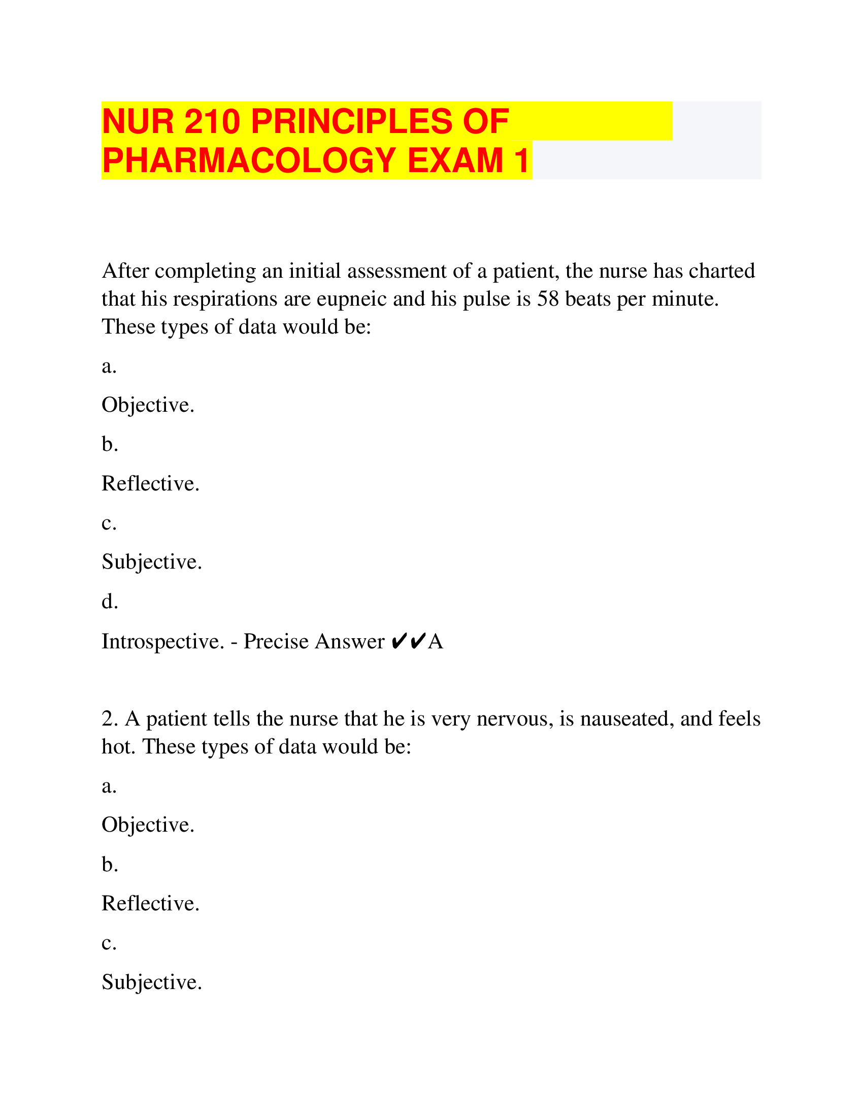 NUR 210 Principles of Pharmacology Exam 1