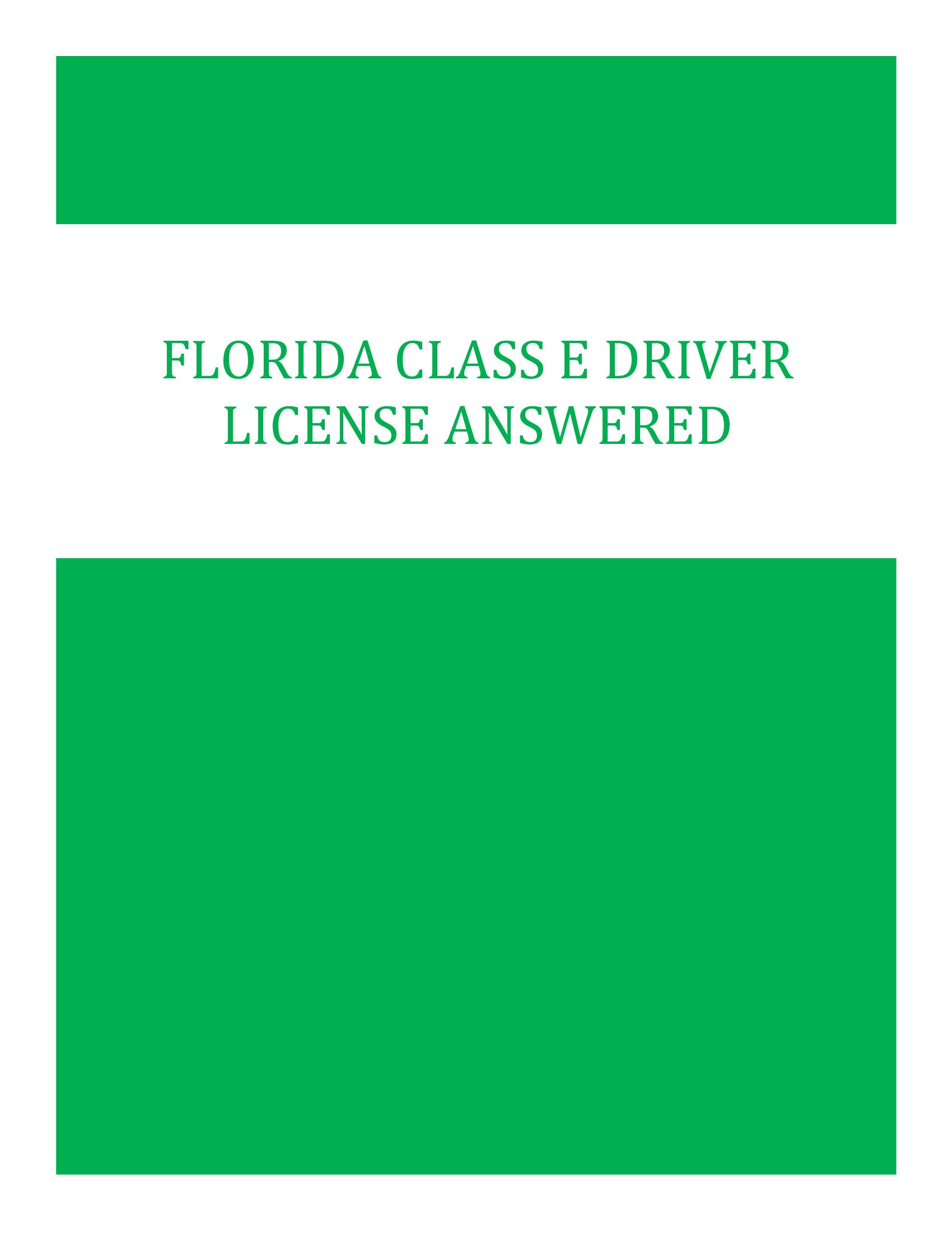 Florida Class E Driver License Answered
