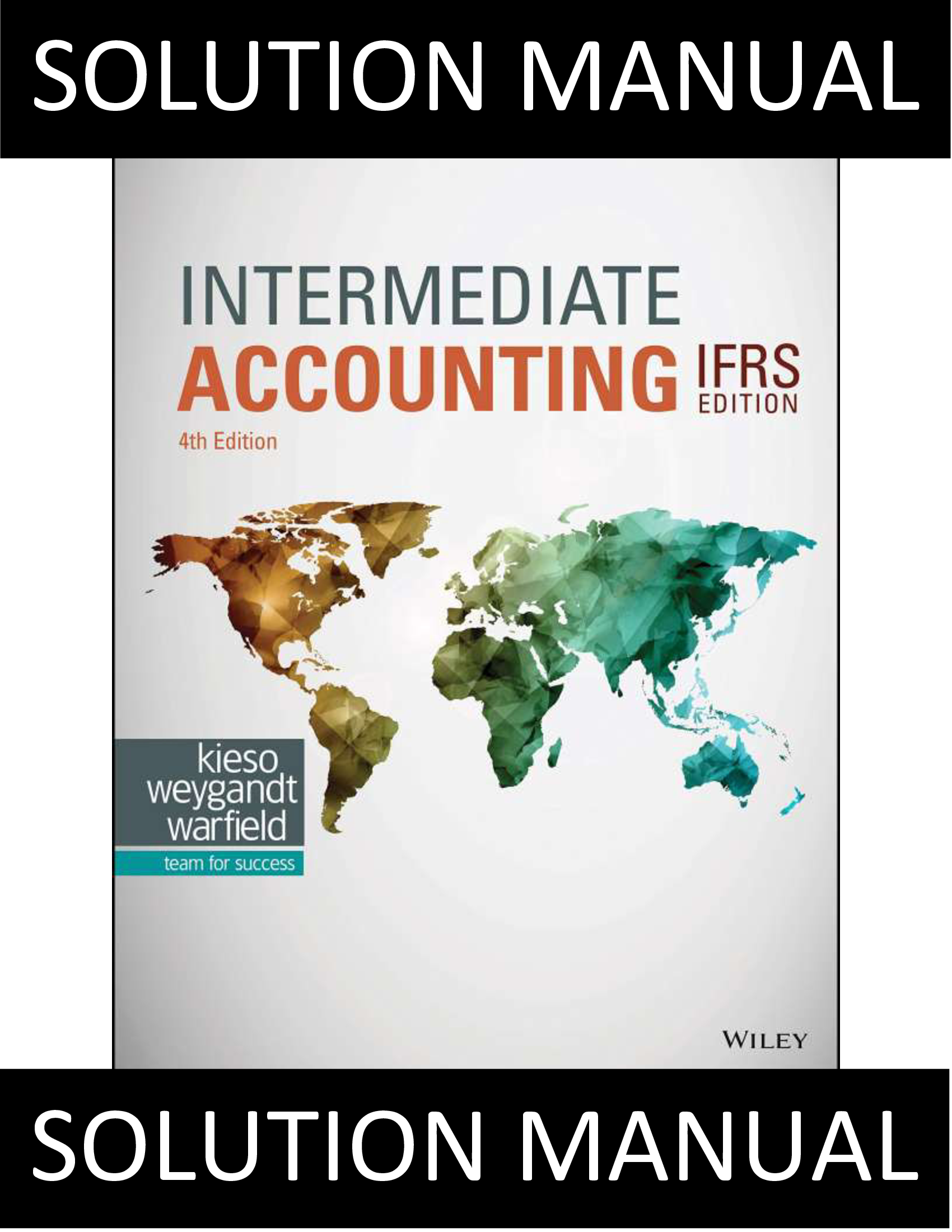 Solution Manual for Intermediate Accounting, 4th Edition (IFRS) – Complete Answers