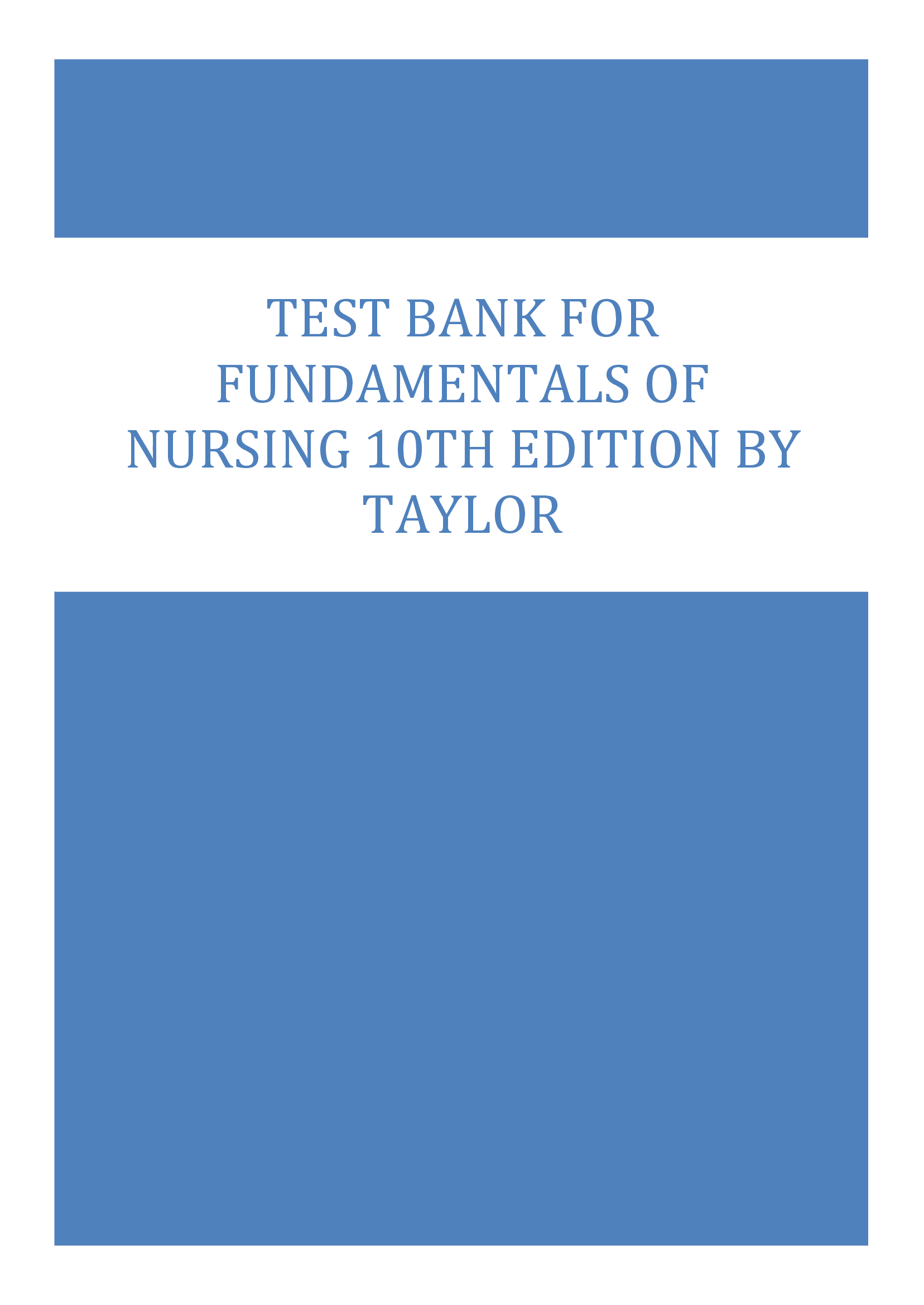 Test Bank for Fundamentals of Nursing 10th Edition by Taylor