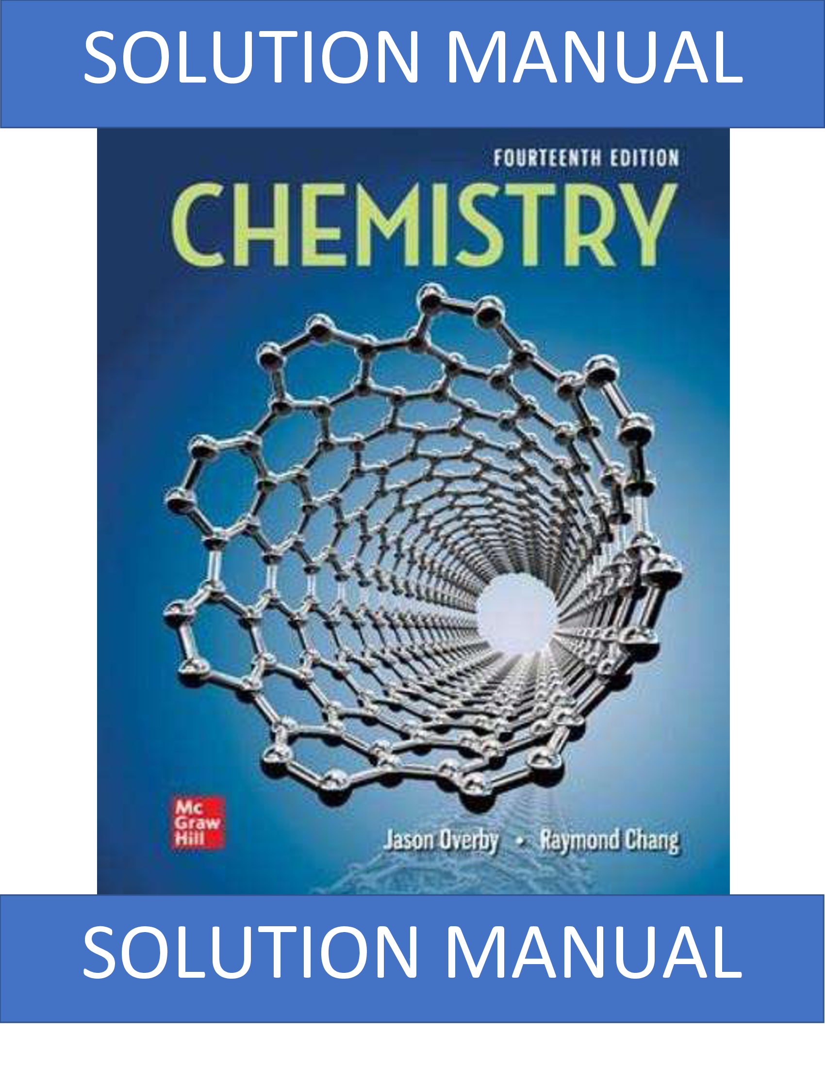 Solution Manual for Chemistry 14th Edition By Jason Overby, Raymond Chang