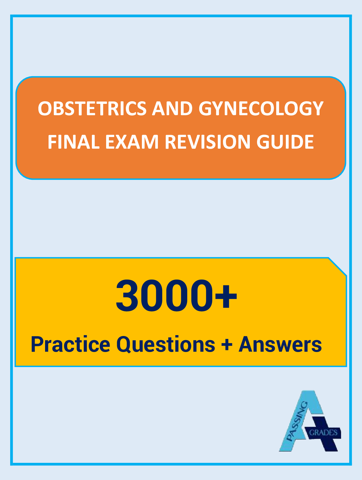 Obstetrics and Gynecology Final Exam Revision Guide 3000+ Practice Questions + Answers