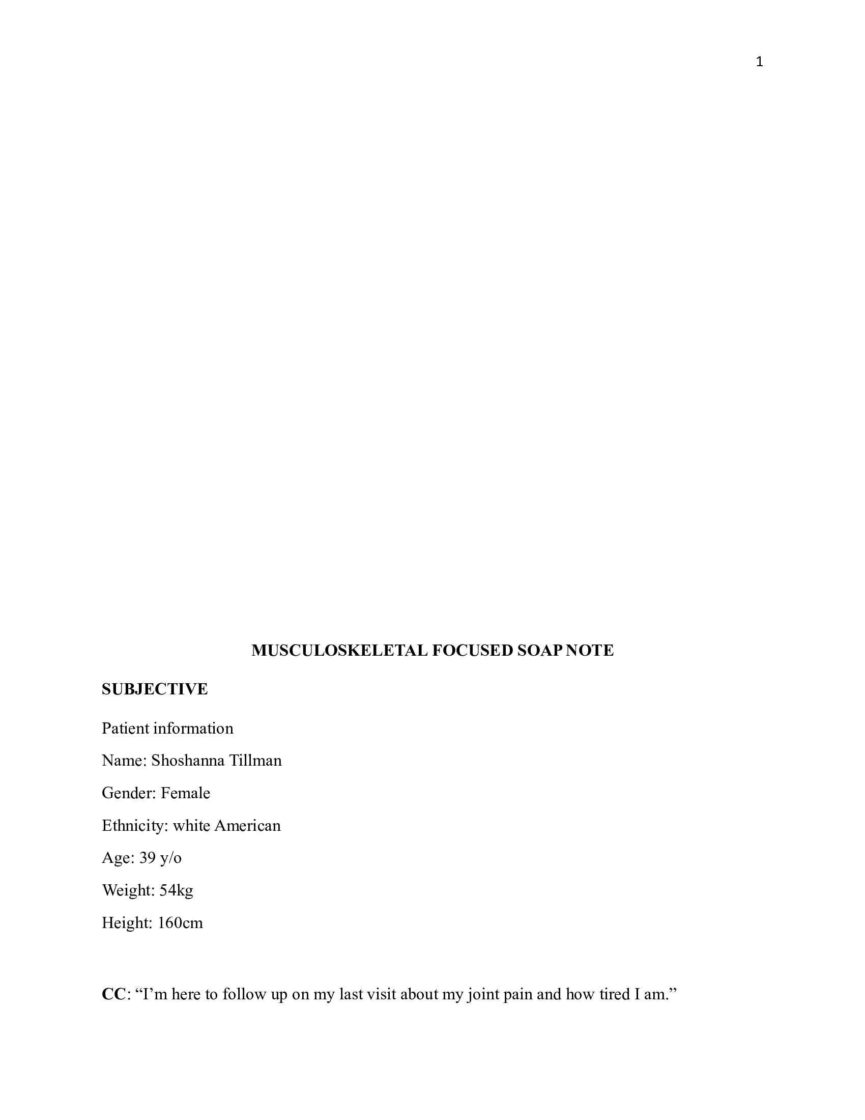 Musculoskeletal Focused Soap Note Shoshanna Tillman Shadow Health Assessment