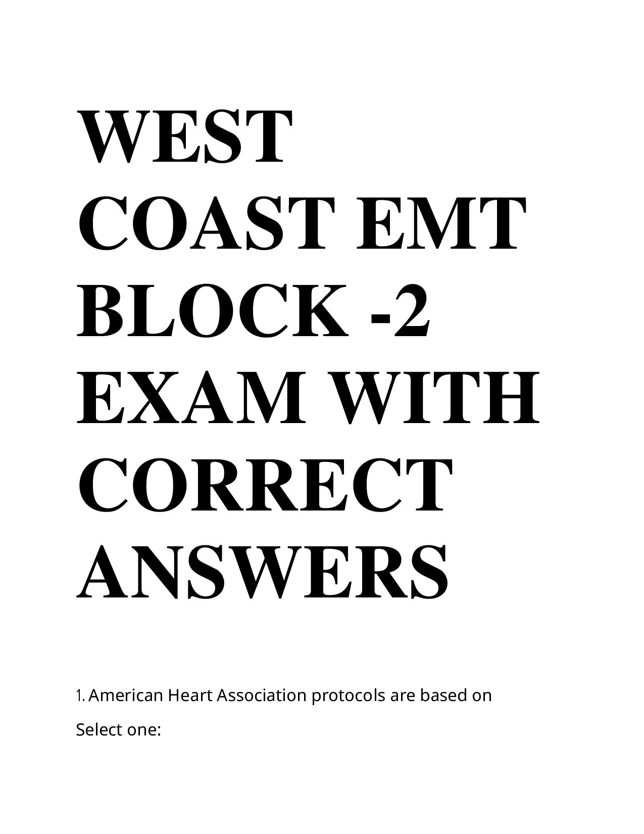 Block 2: West Coast EMT Exam 2026 Questions With Correct Answers