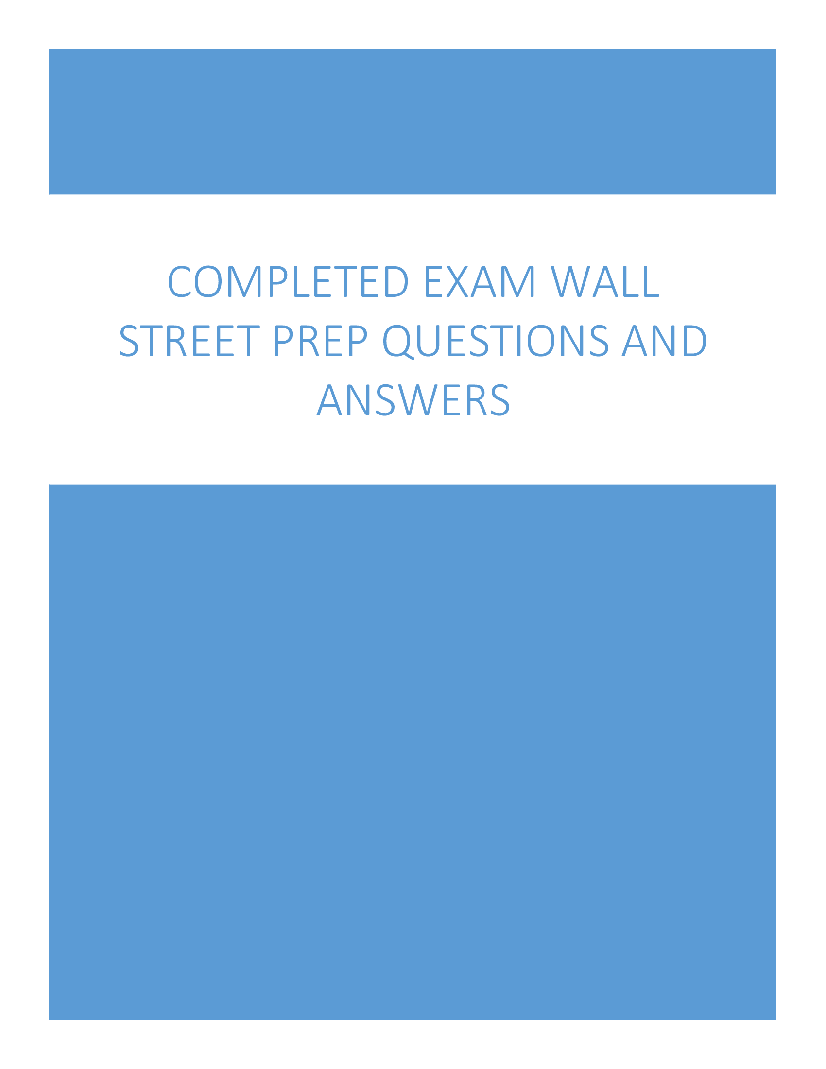 Completed Exam Wall Street Prep Questions and Answers 2023