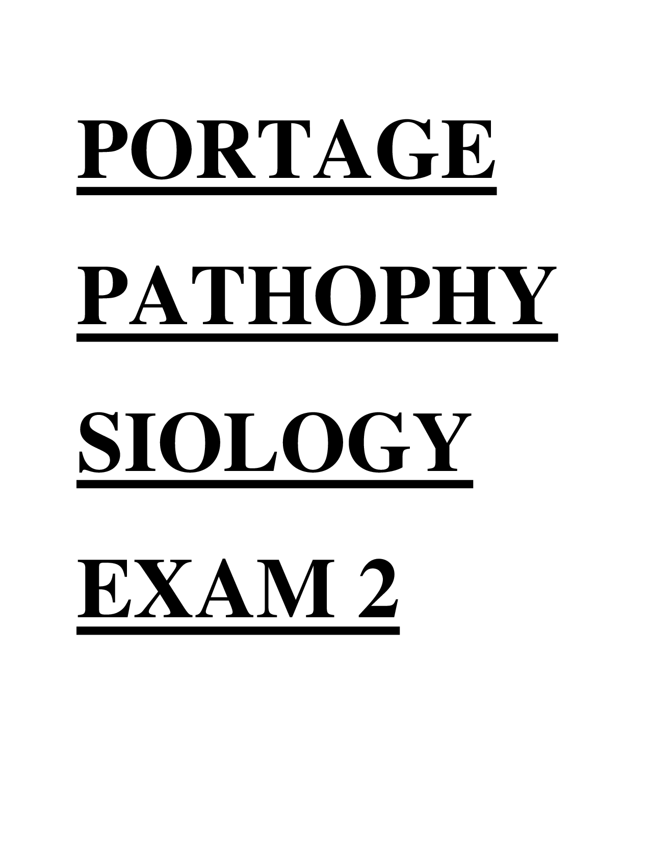 PATHO Exam 2 Portage Learning Pathophysiology Questions And Answers 2026