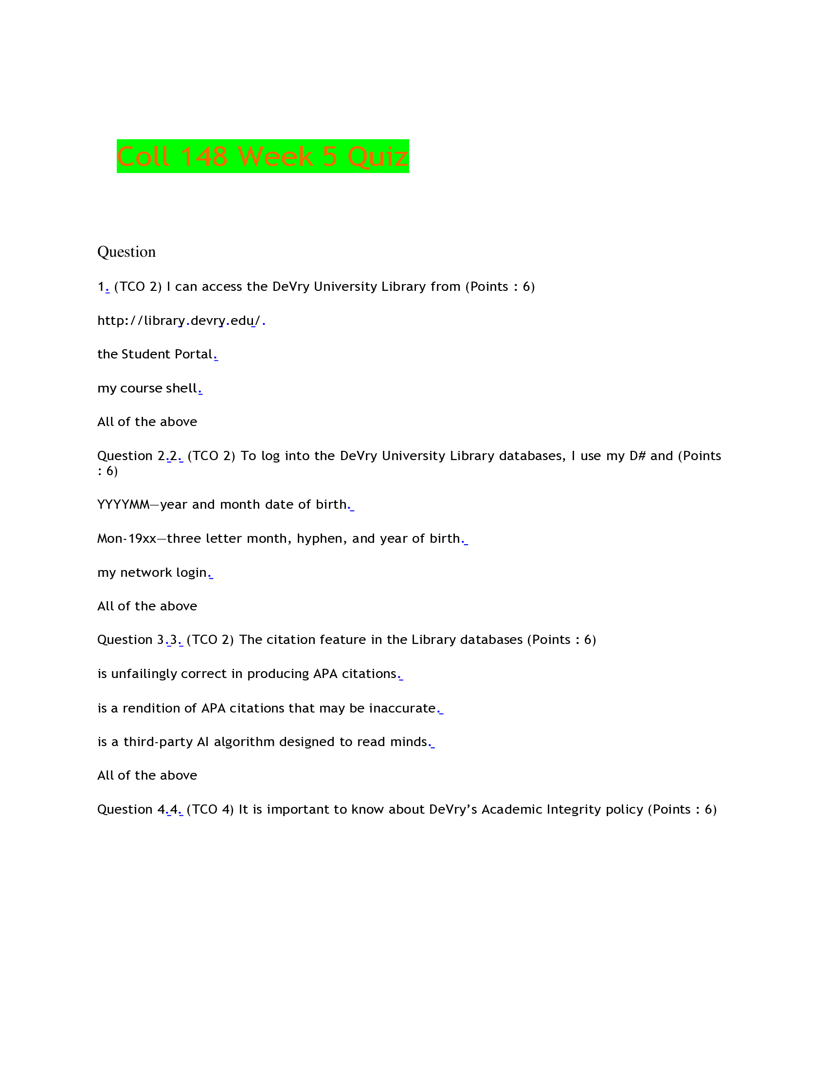 Coll 148 Week 5 Quiz Collection Exam Pack Best for Revision