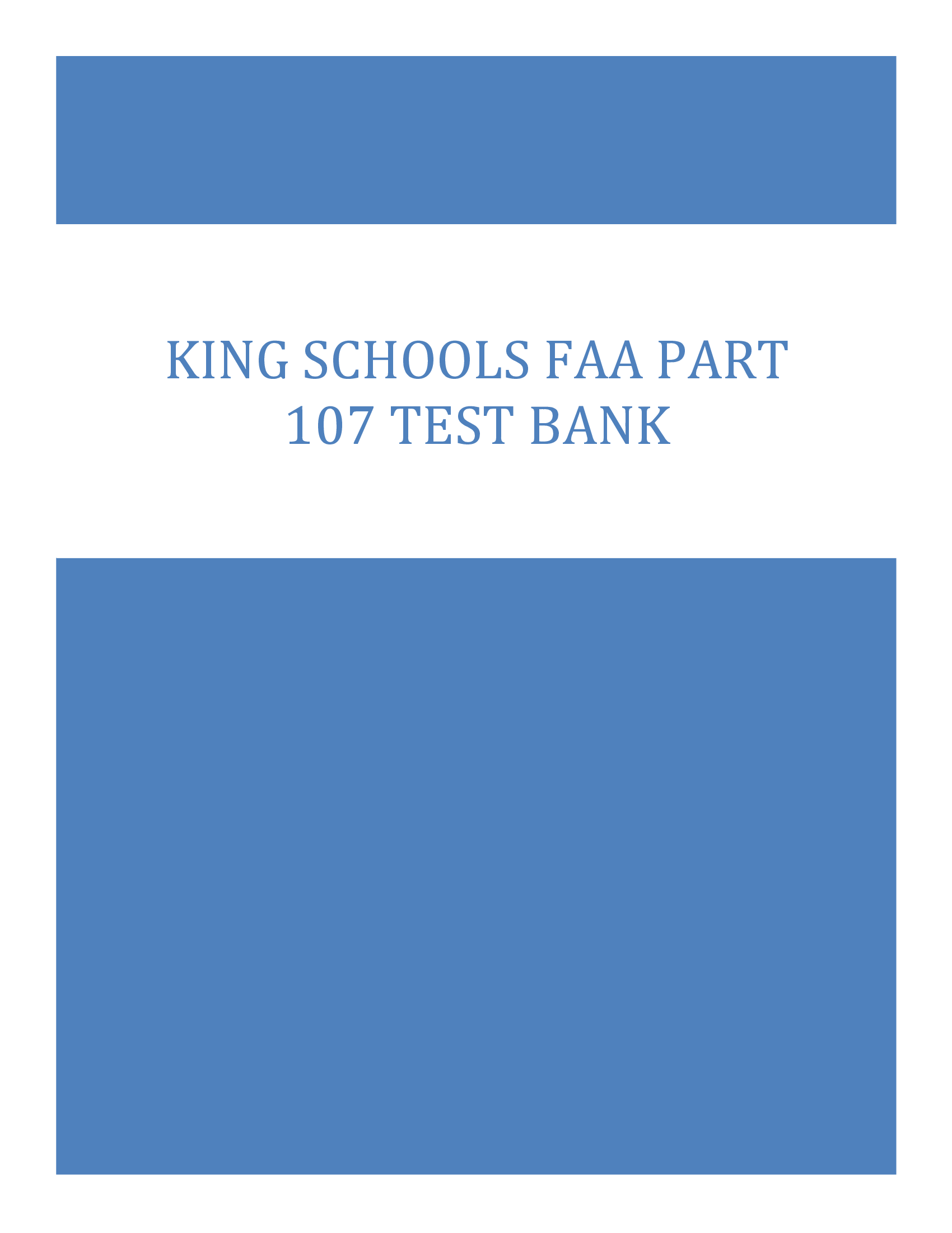 Drone Certification FAA Part 107 – King Schools – 2026 – Complete Test Bank with Practice Questions and Answers