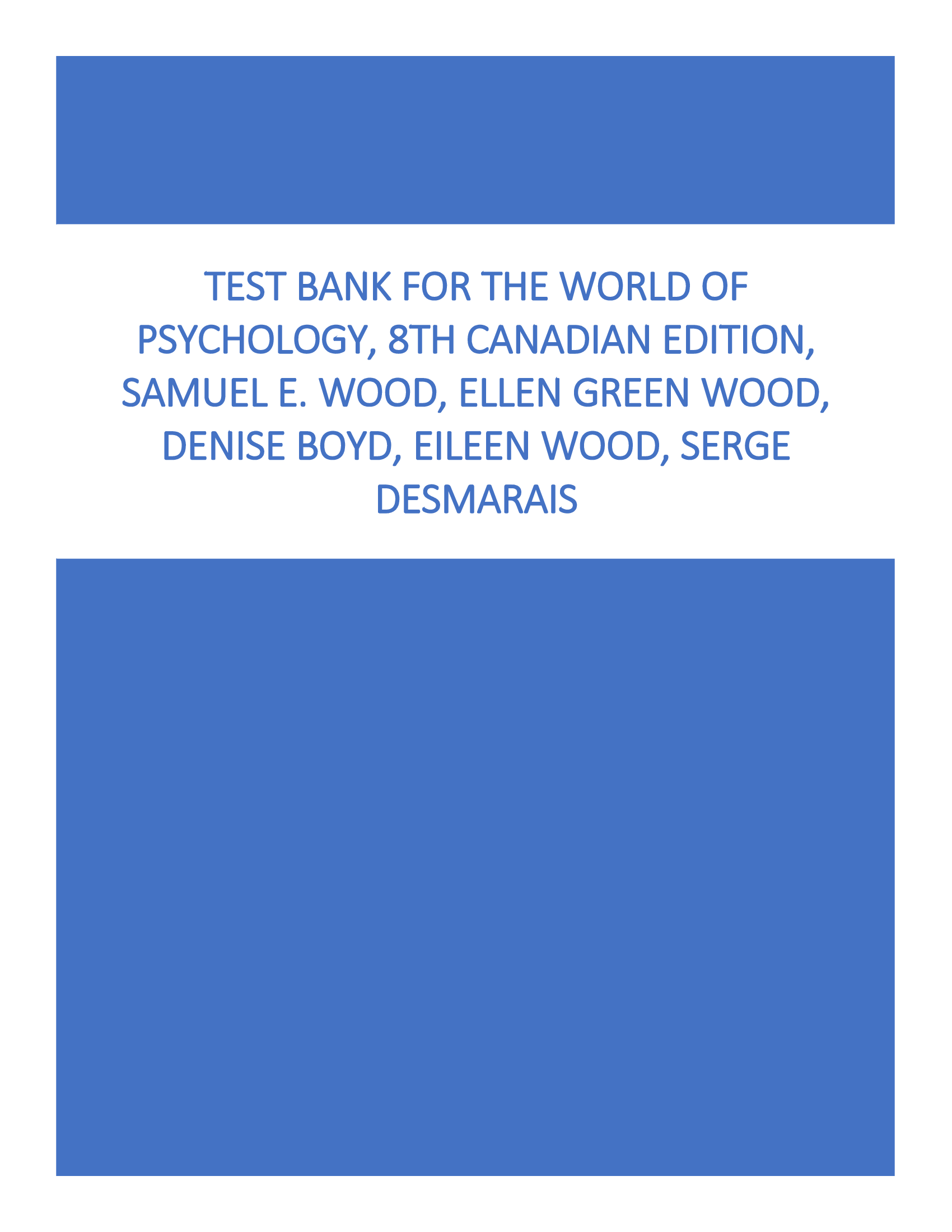 Test Bank for The Psychology of Women and Gender, 10th Edition, Nicole M. Else-Quest, Janet Shibley Hyde