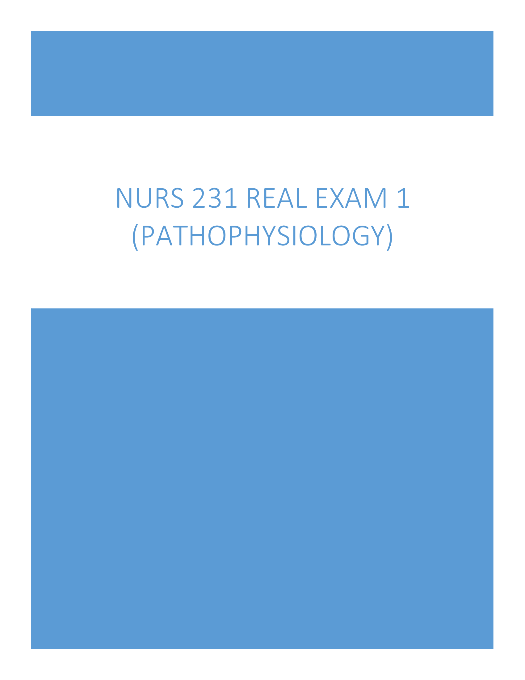 NURS 231 Real 2024 Exam 1 (Pathophysiology)  What are qualities that, according to research, most nurses expect of their leadership?