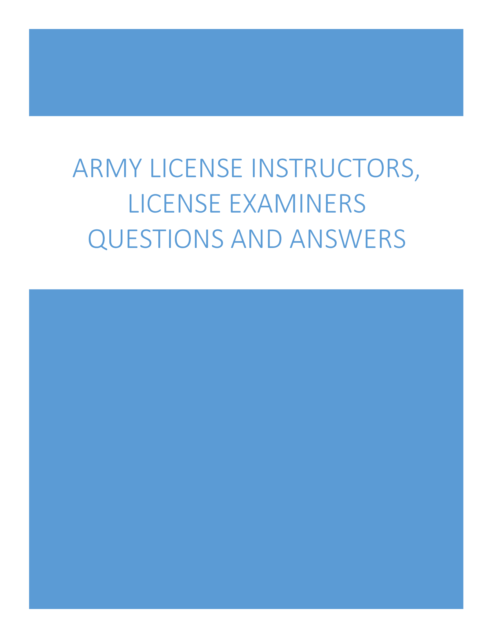 Army License instructors, License Examiners Questions And Answers 2024