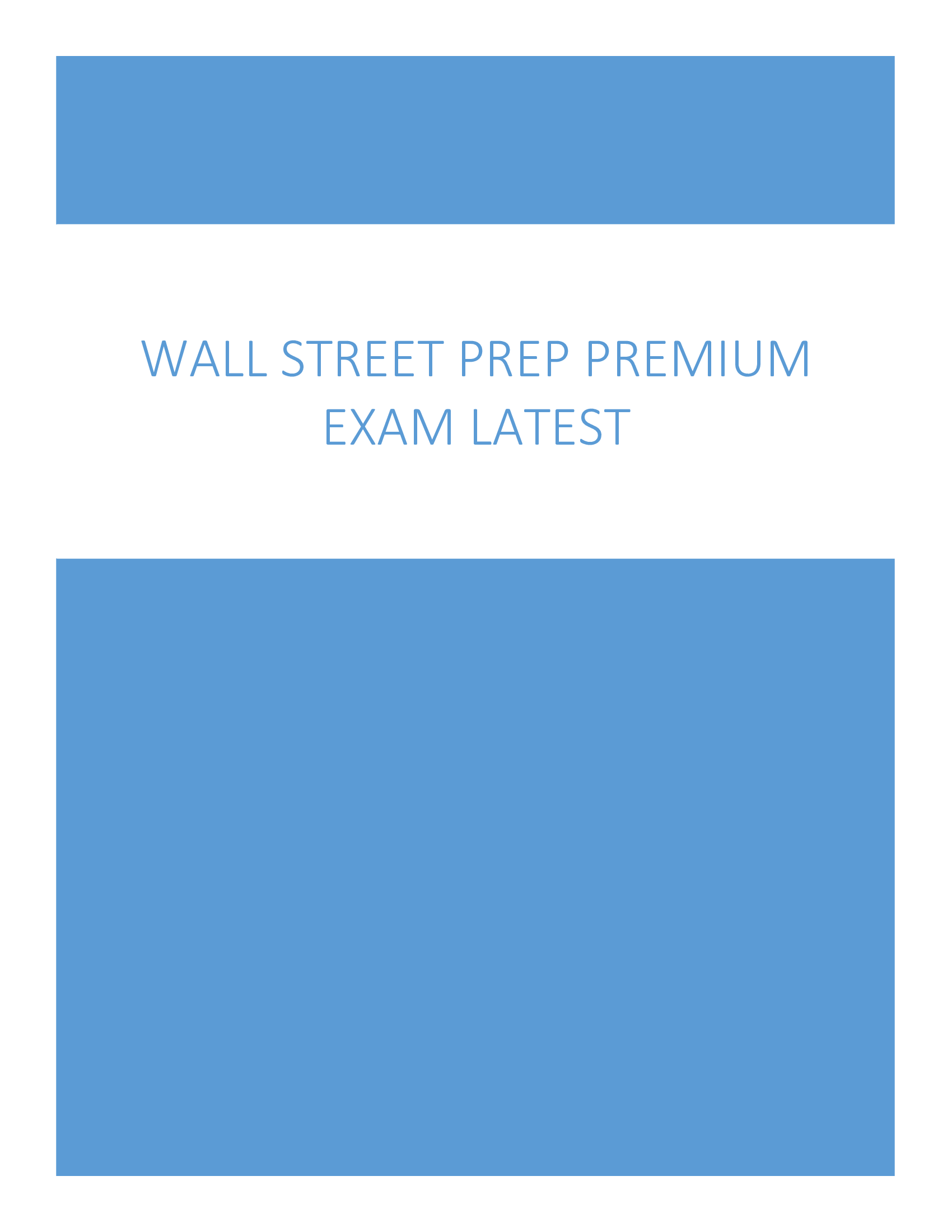 Wall Street Prep Premium Exam Latest 2024