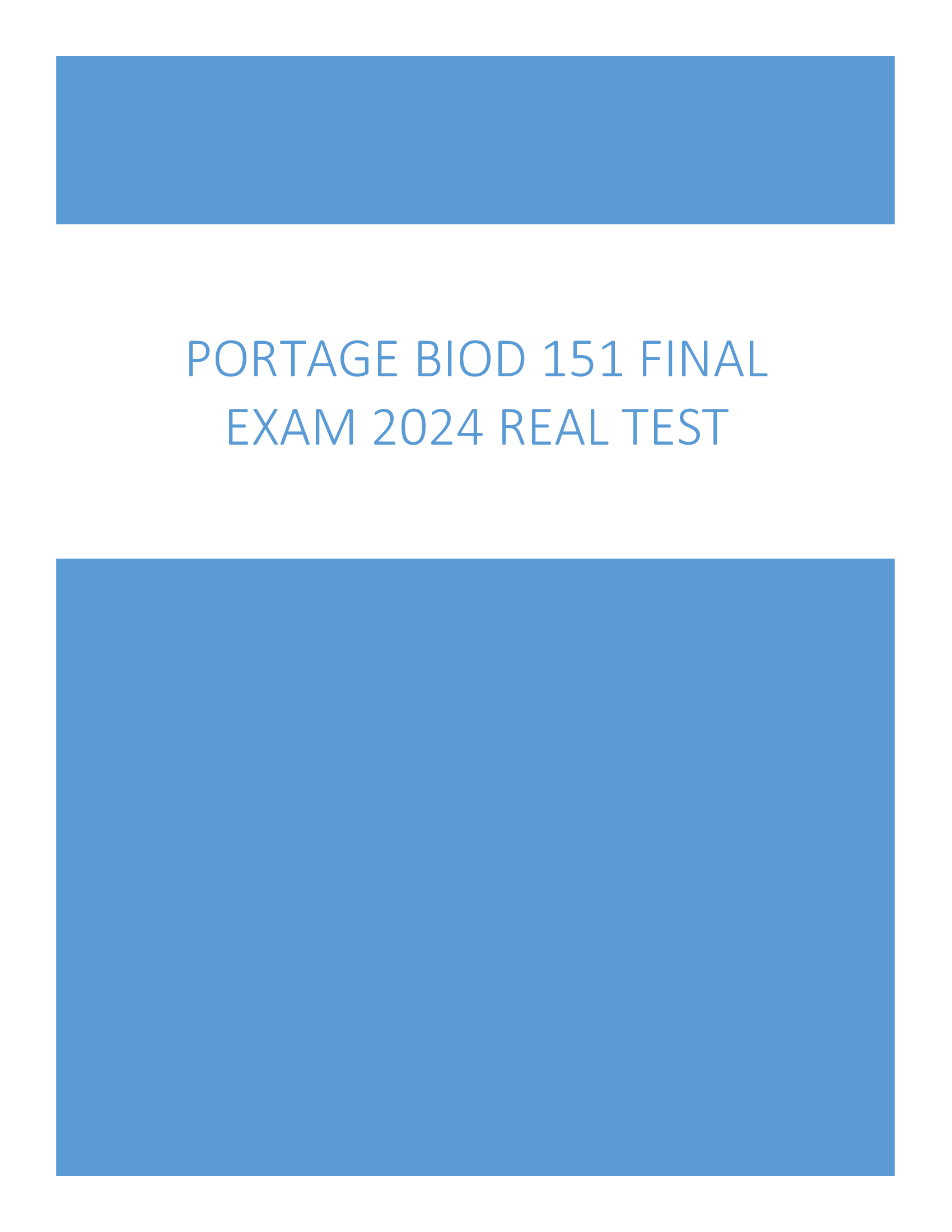Portage BIOD 151 Final Exam 2024 Real Test