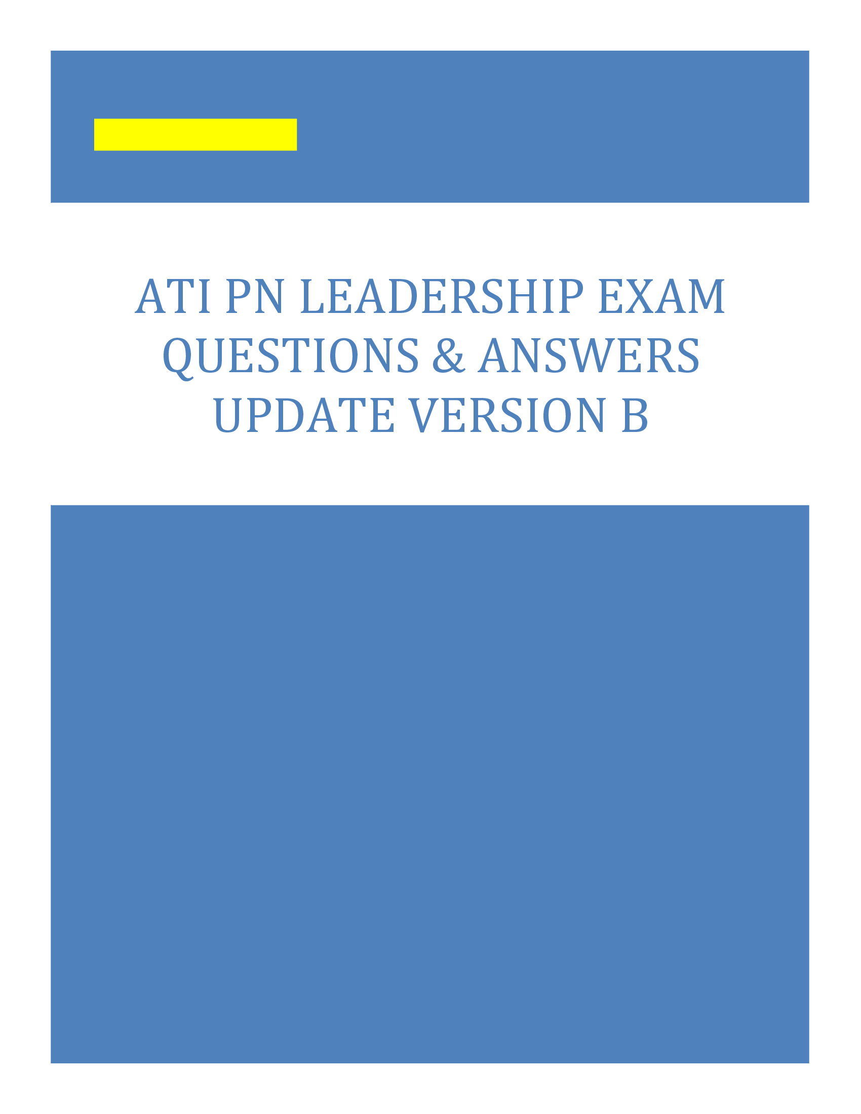 ATI PN Leadership Exam Questions & Answers 2024 Update Version B