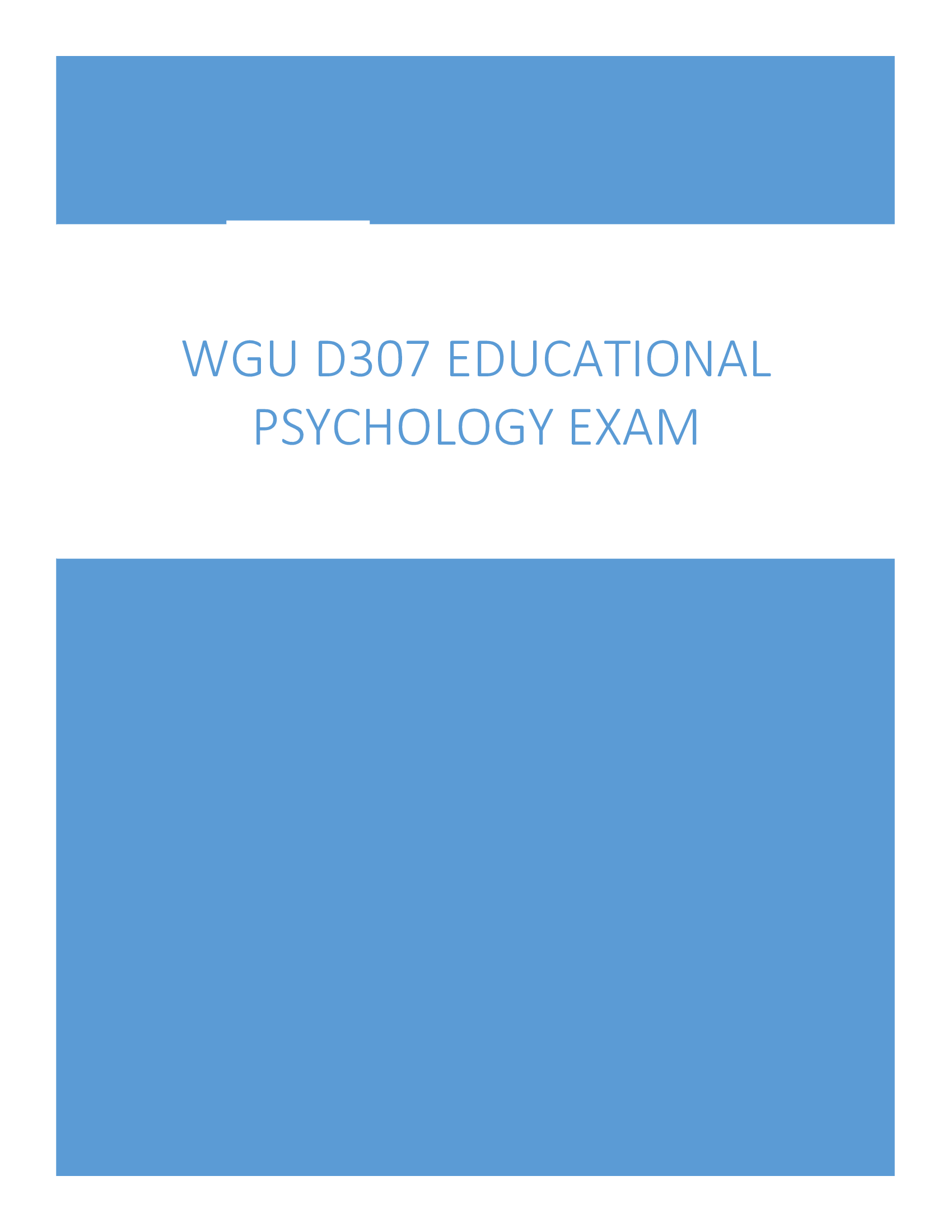 WGU D307 Educational Psychology Exam 2024 When recess is called, two boys slip on their hoodies and, with a little  concentration, zip them up. They then run out to the playground