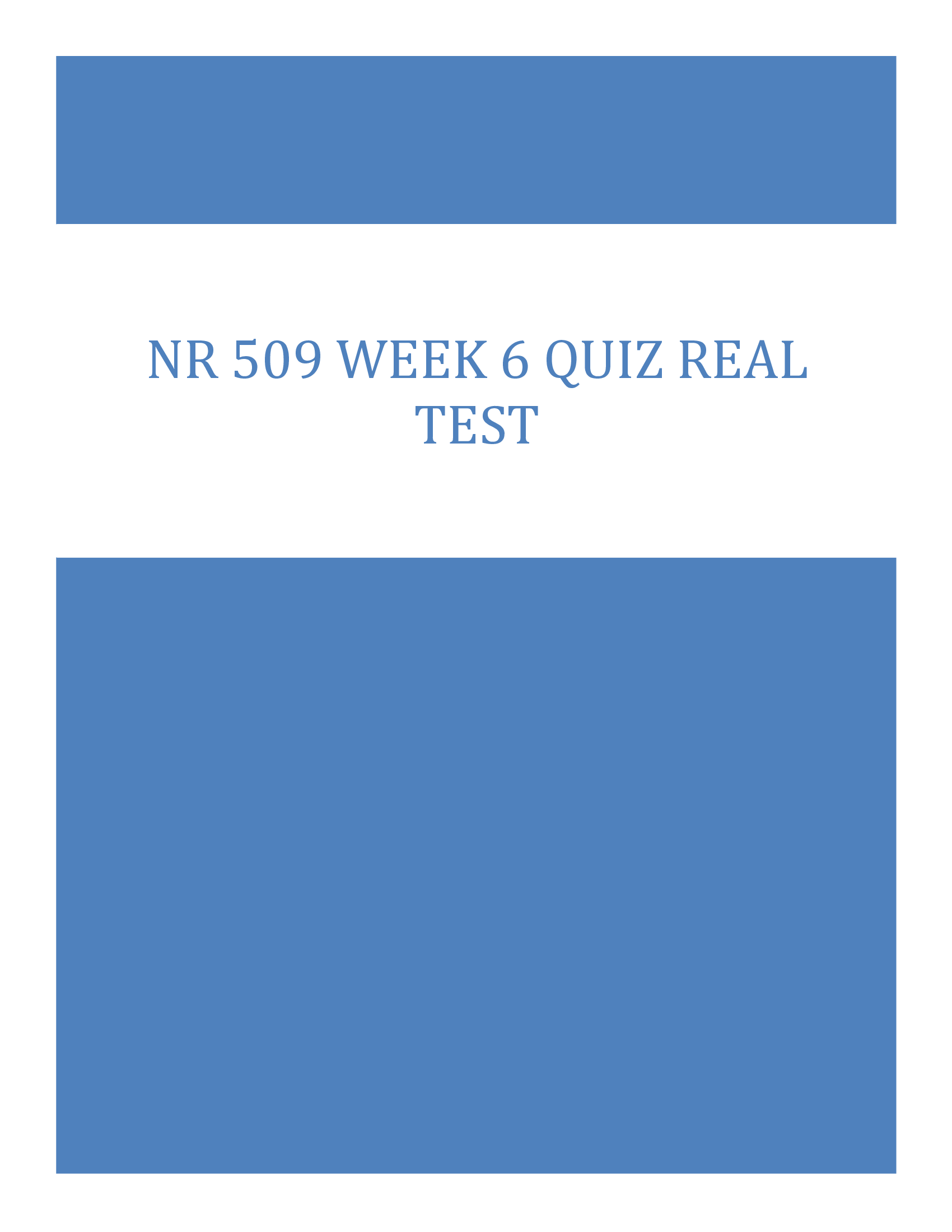 NR 509 Week 6 Quiz 2026 Real Test