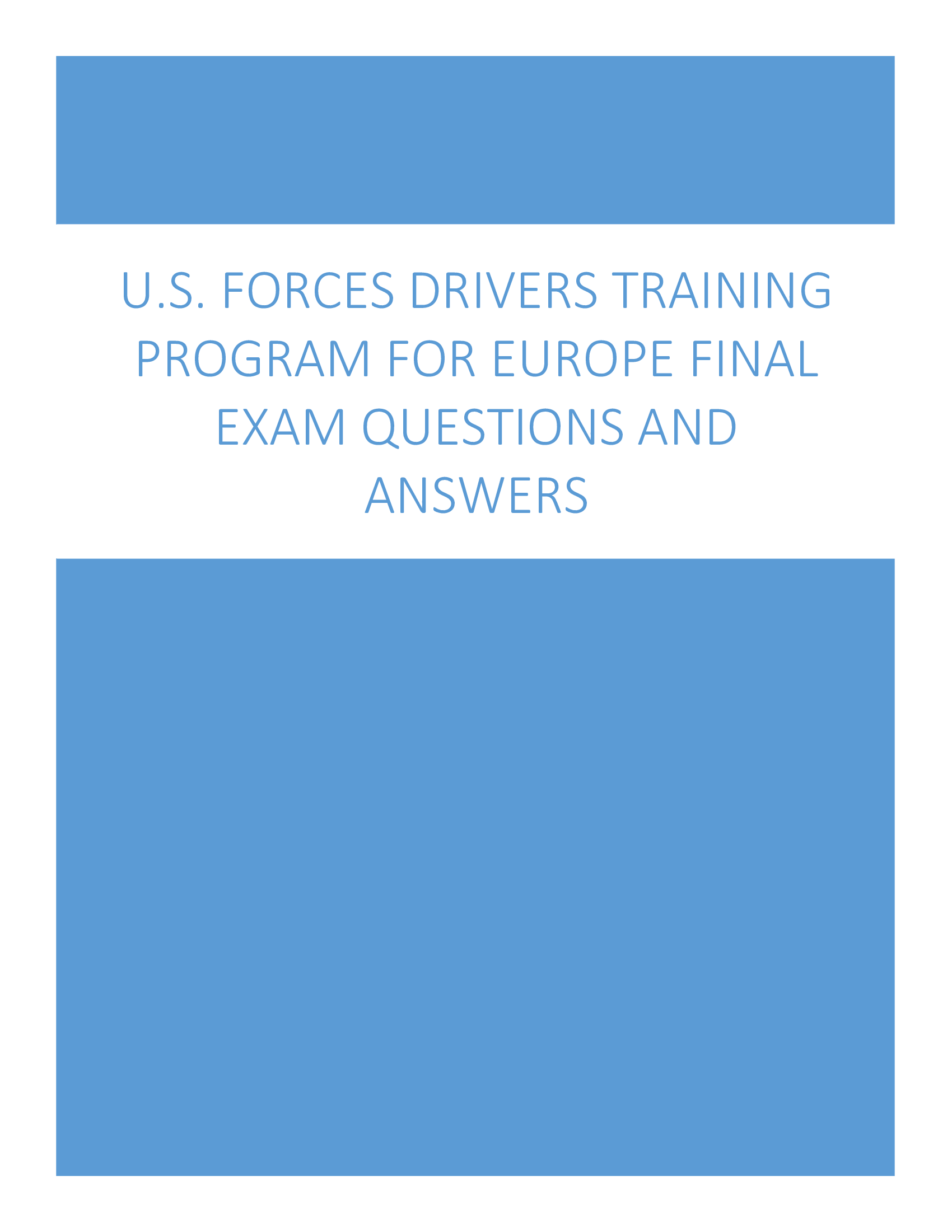 U.S. Forces Drivers Training Program for Europe Final Exam Questions and Answers 2024