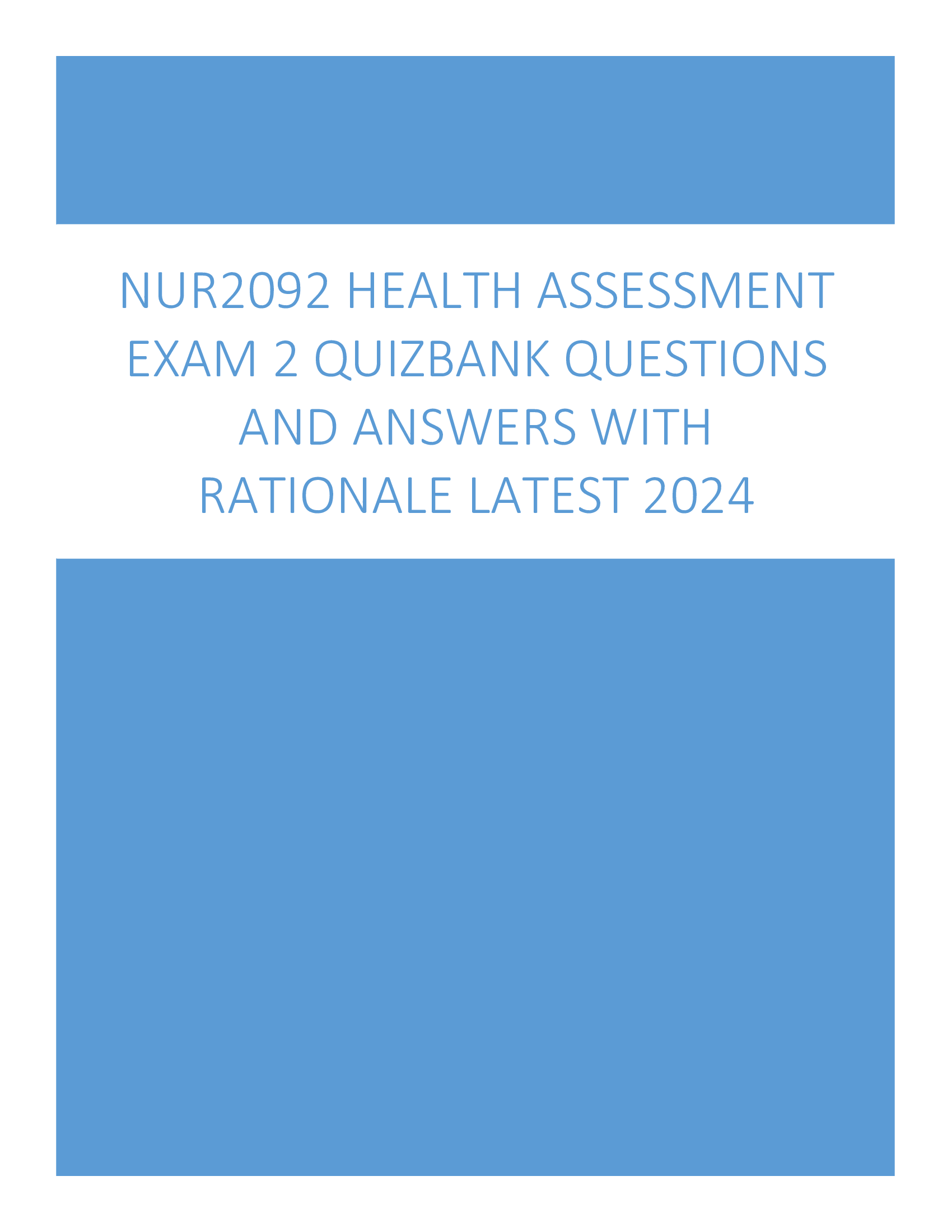 NUR2092 Health Assessment Exam 2